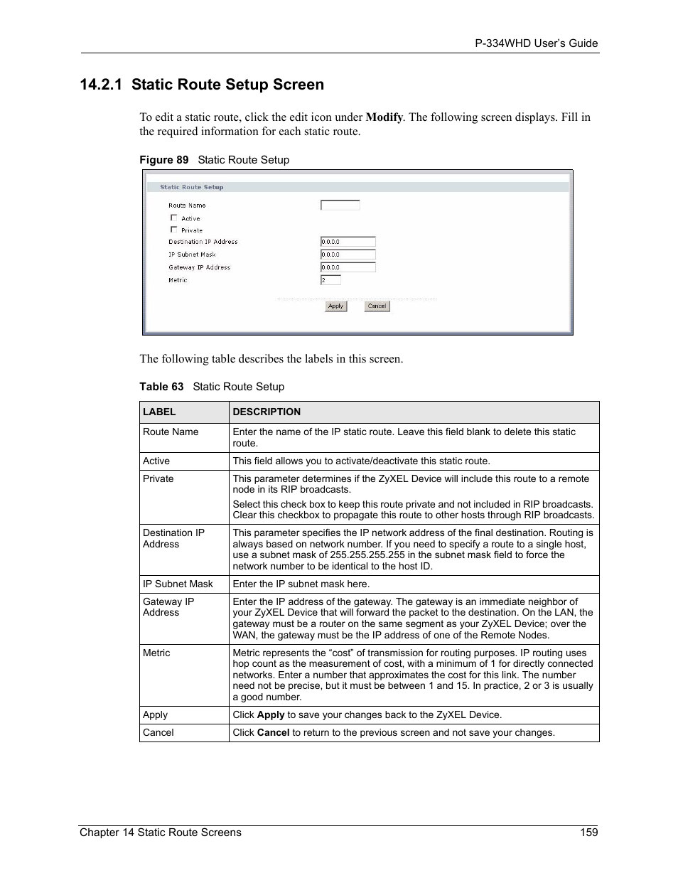 1 static route setup screen, Figure 89 static route setup, Table 63 static route setup | ZyXEL Communications P-334WHD User Manual | Page 159 / 300