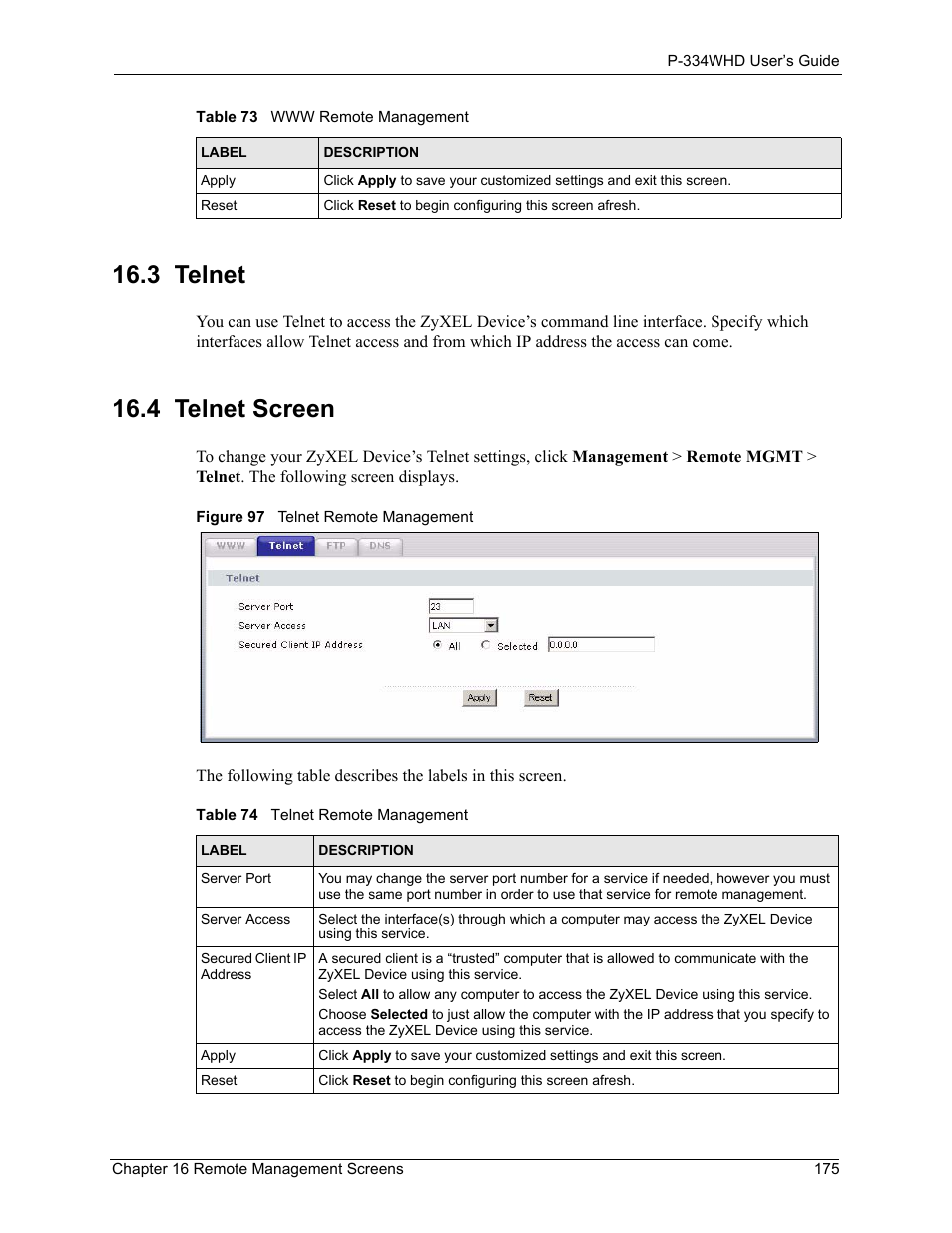 3 telnet, 4 telnet screen, 3 telnet 16.4 telnet screen | Figure 97 telnet remote management, Table 74 telnet remote management | ZyXEL Communications P-334WHD User Manual | Page 175 / 300