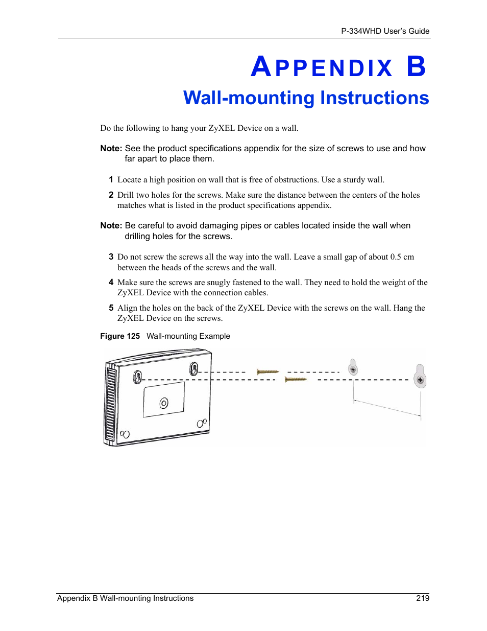 B. wall-mounting instructions, Appendix b wall-mounting instructions, Figure 125 wall-mounting example | Wall-mounting instructions | ZyXEL Communications P-334WHD User Manual | Page 219 / 300