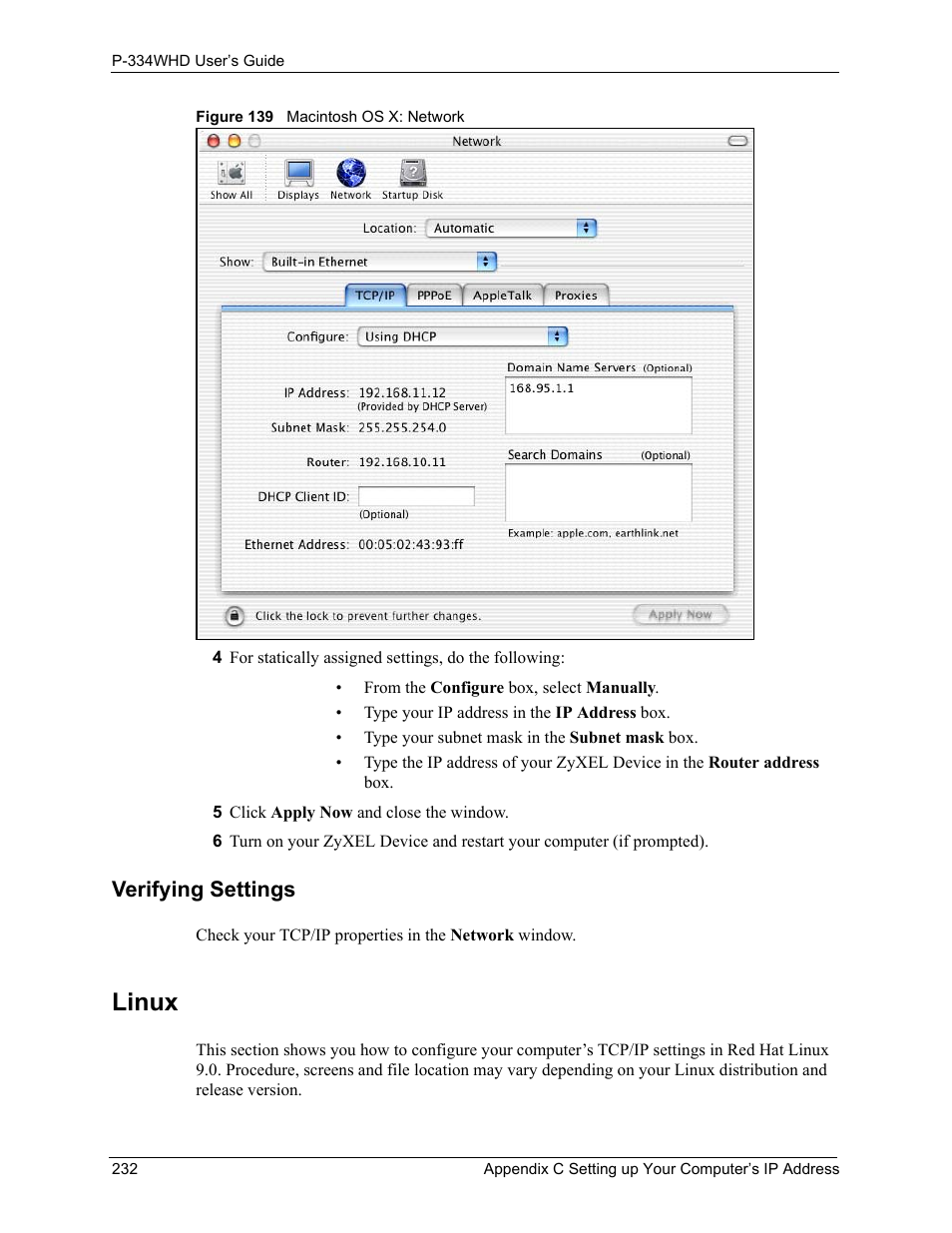 Verifying settings, Linux, Figure 139 macintosh os x: network | ZyXEL Communications P-334WHD User Manual | Page 232 / 300