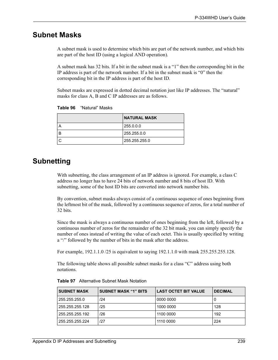 Subnet masks, Subnetting | ZyXEL Communications P-334WHD User Manual | Page 239 / 300