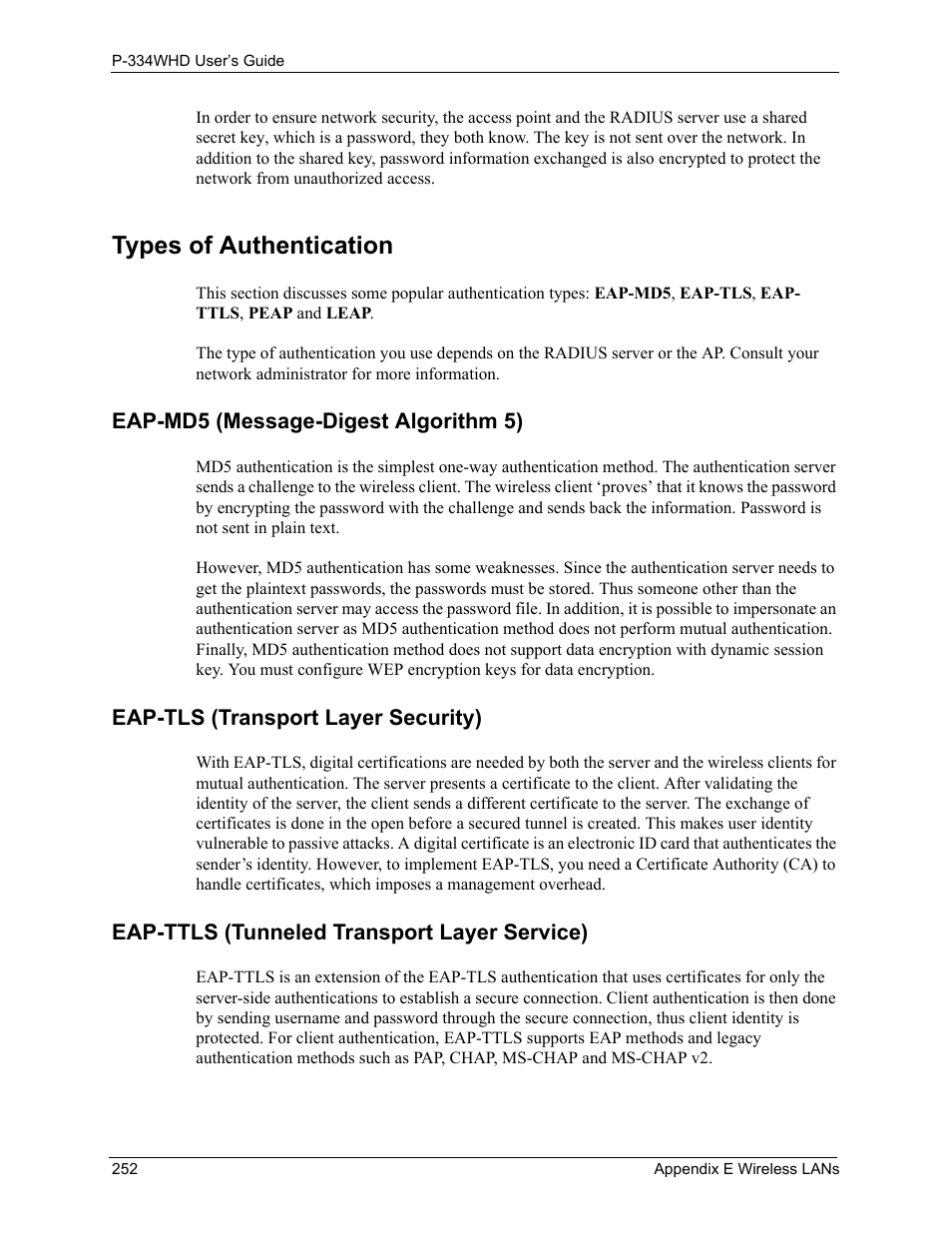 Types of authentication, Eap-md5 (message-digest algorithm 5), Eap-tls (transport layer security) | Eap-ttls (tunneled transport layer service) | ZyXEL Communications P-334WHD User Manual | Page 252 / 300