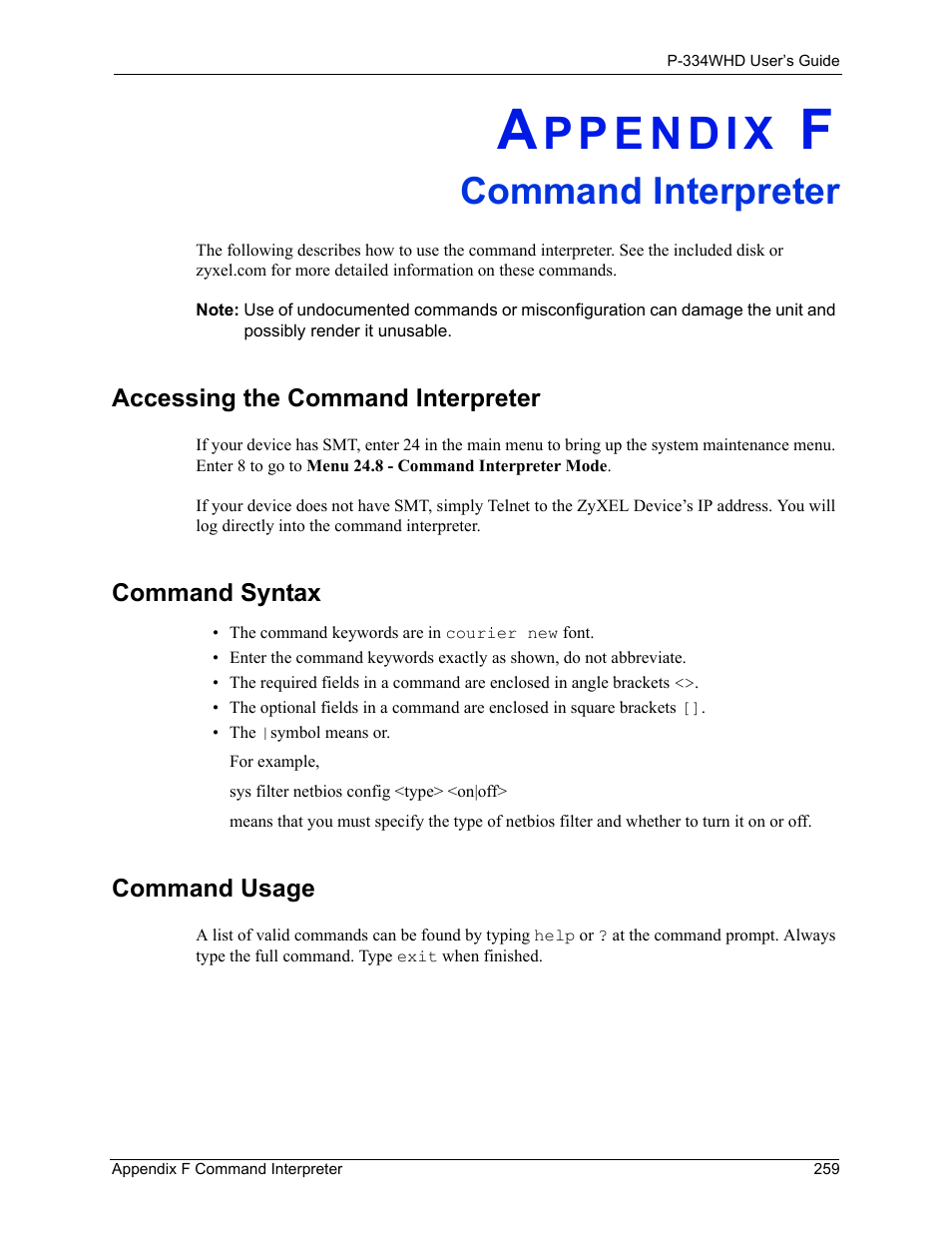 F. command interpreter, Accessing the command interpreter, Command syntax | Command usage, Appendix f command interpreter, Command interpreter | ZyXEL Communications P-334WHD User Manual | Page 259 / 300