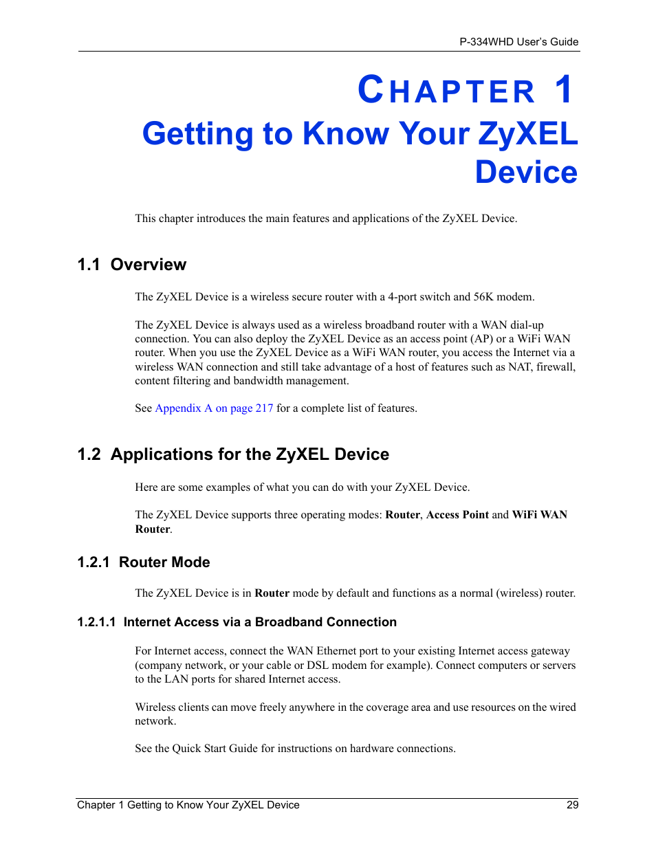 Getting to know your zyxel device, 1 overview, 2 applications for the zyxel device | 1 router mode, 1 internet access via a broadband connection, Chapter 1 getting to know your zyxel device, 1 overview 1.2 applications for the zyxel device | ZyXEL Communications P-334WHD User Manual | Page 29 / 300