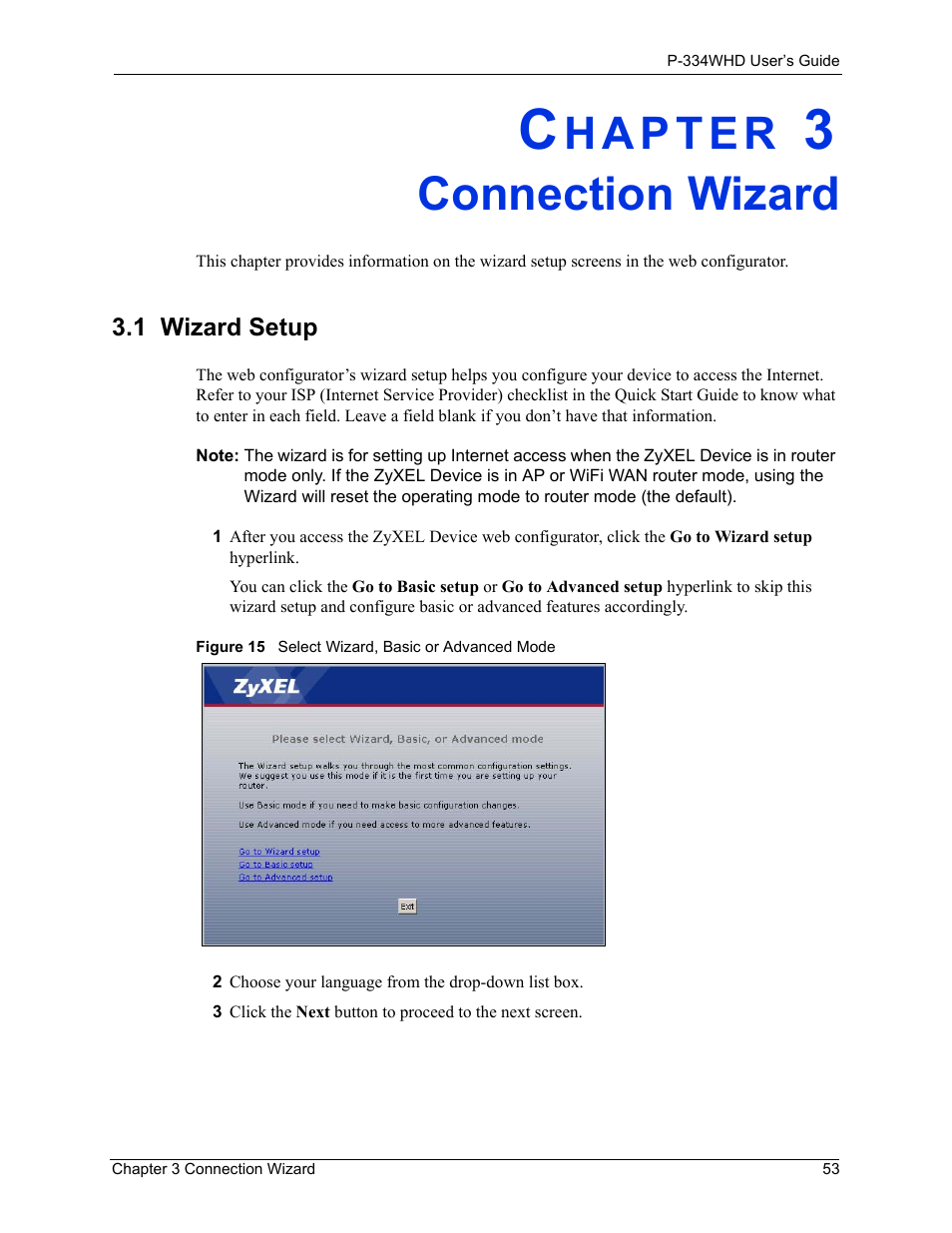 Connection wizard, 1 wizard setup, Chapter 3 connection wizard | Figure 15 select wizard, basic or advanced mode | ZyXEL Communications P-334WHD User Manual | Page 53 / 300