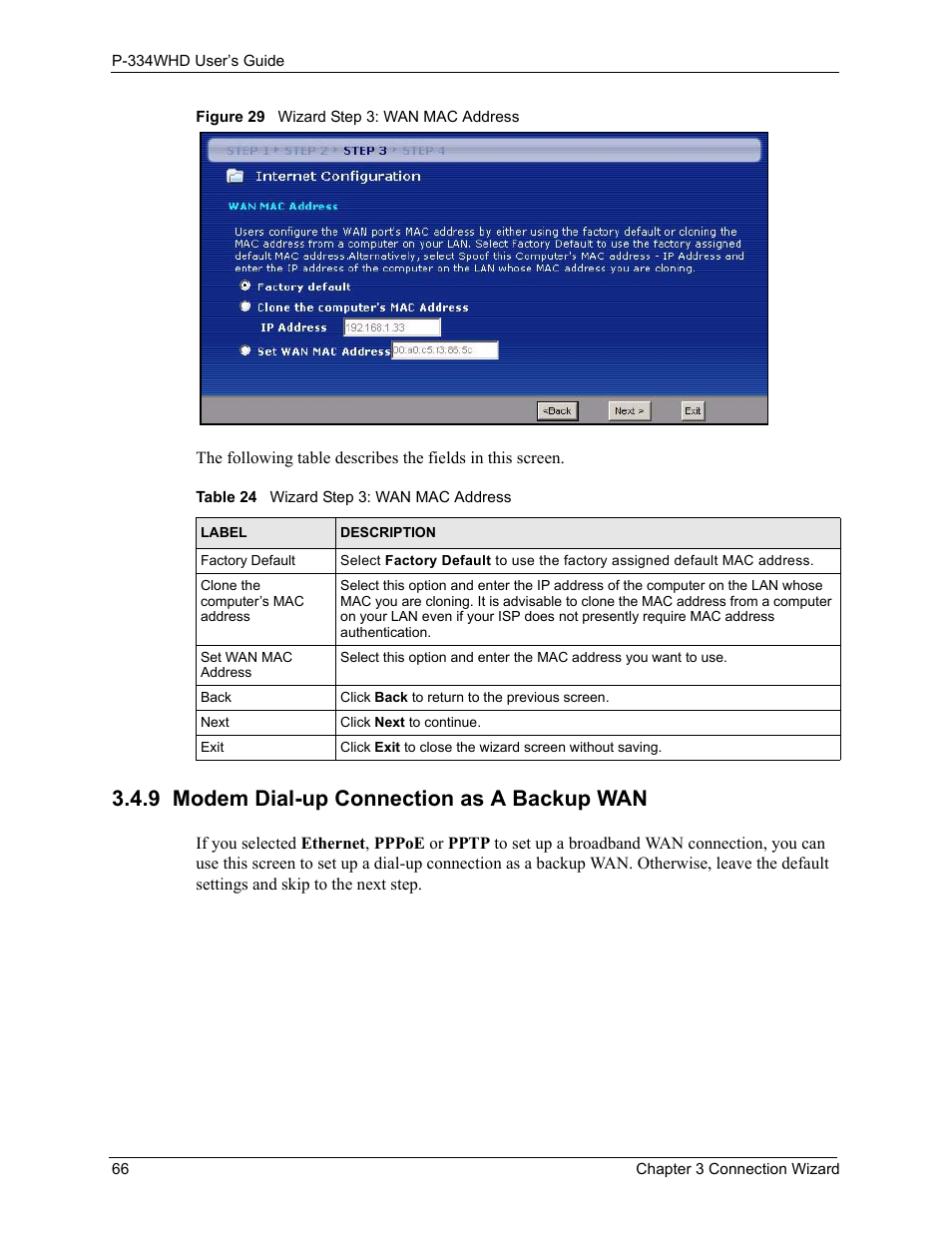 9 modem dial-up connection as a backup wan, Figure 29 wizard step 3: wan mac address, Table 24 wizard step 3: wan mac address | ZyXEL Communications P-334WHD User Manual | Page 66 / 300