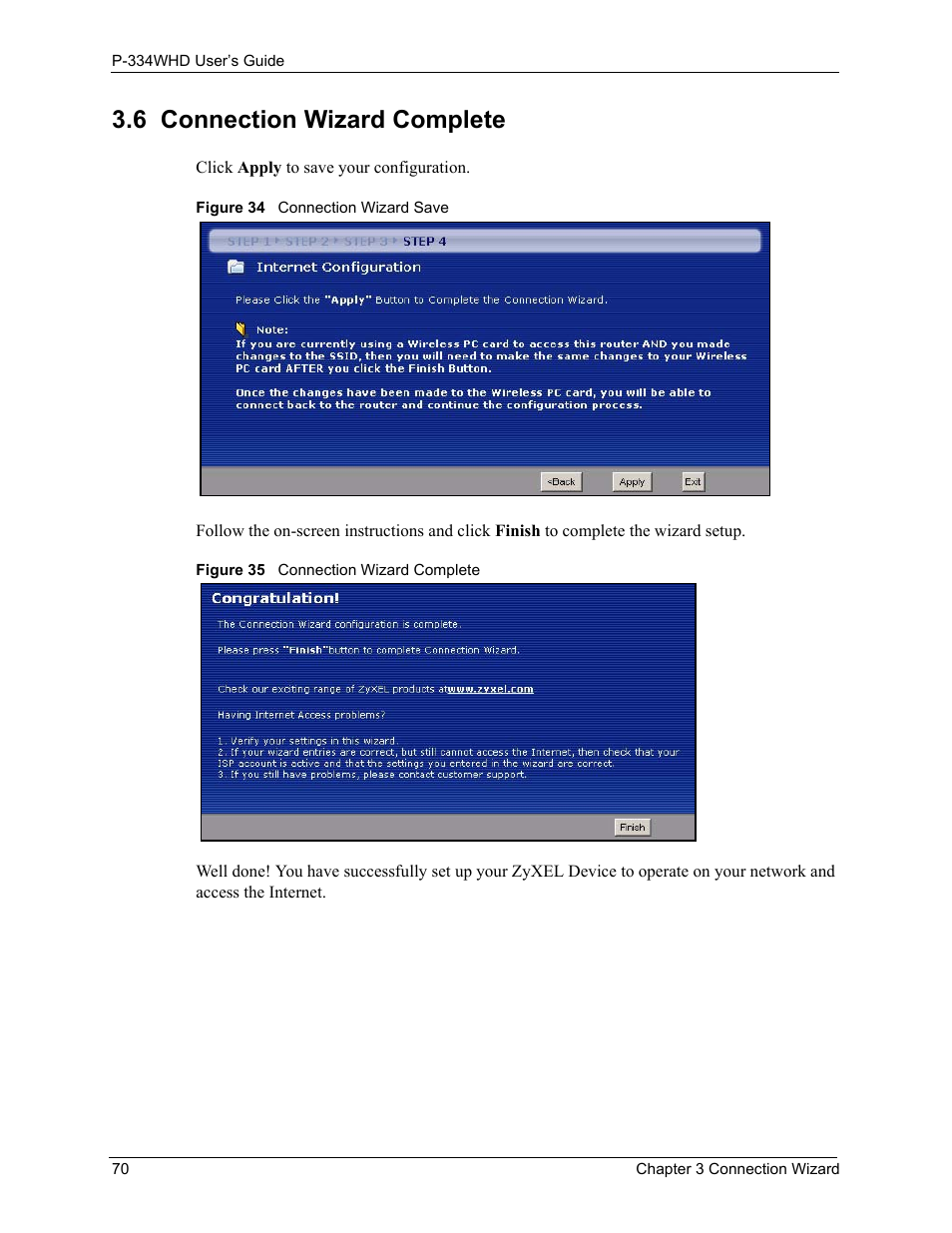 6 connection wizard complete | ZyXEL Communications P-334WHD User Manual | Page 70 / 300