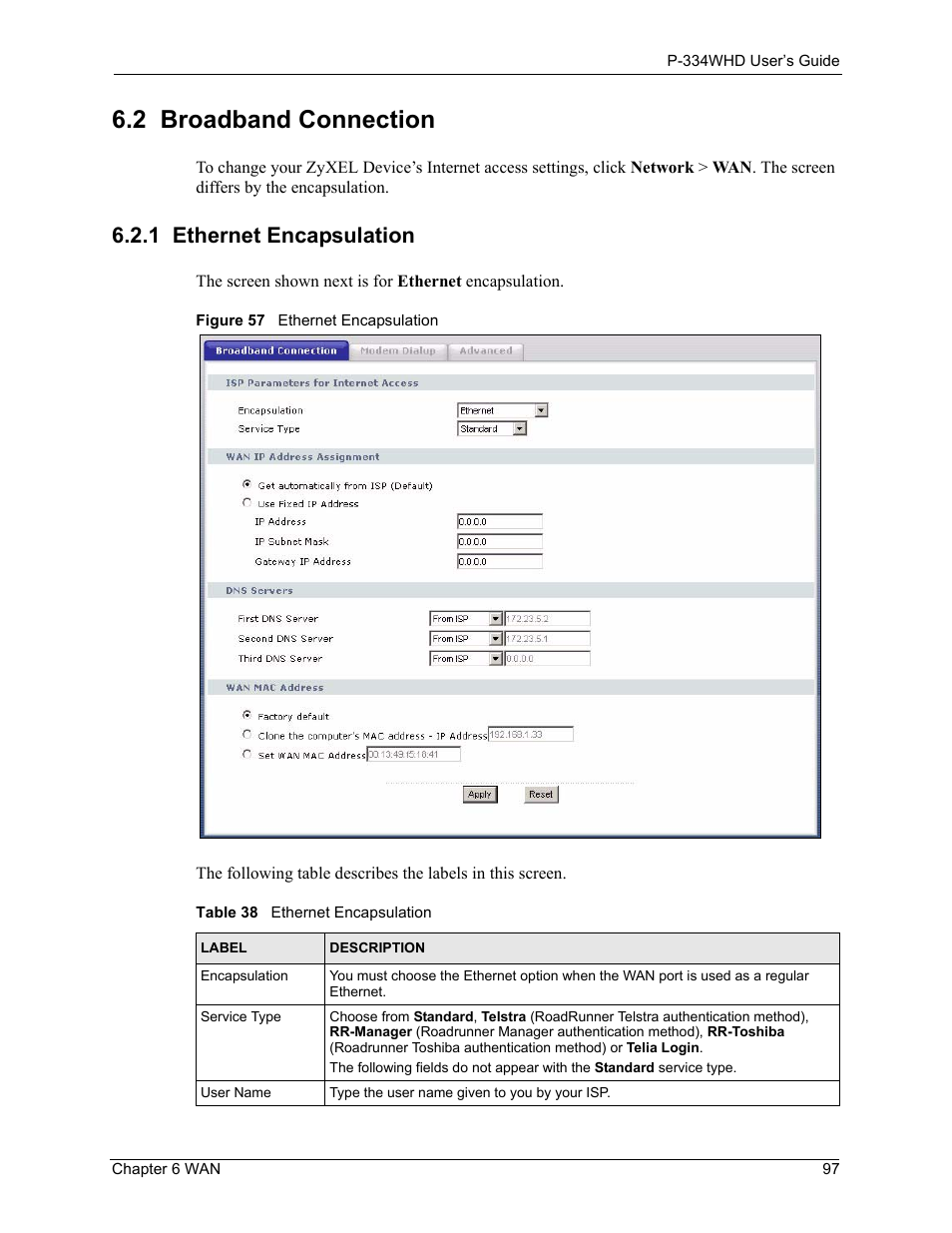 2 broadband connection, 1 ethernet encapsulation, Figure 57 ethernet encapsulation | Table 38 ethernet encapsulation | ZyXEL Communications P-334WHD User Manual | Page 97 / 300
