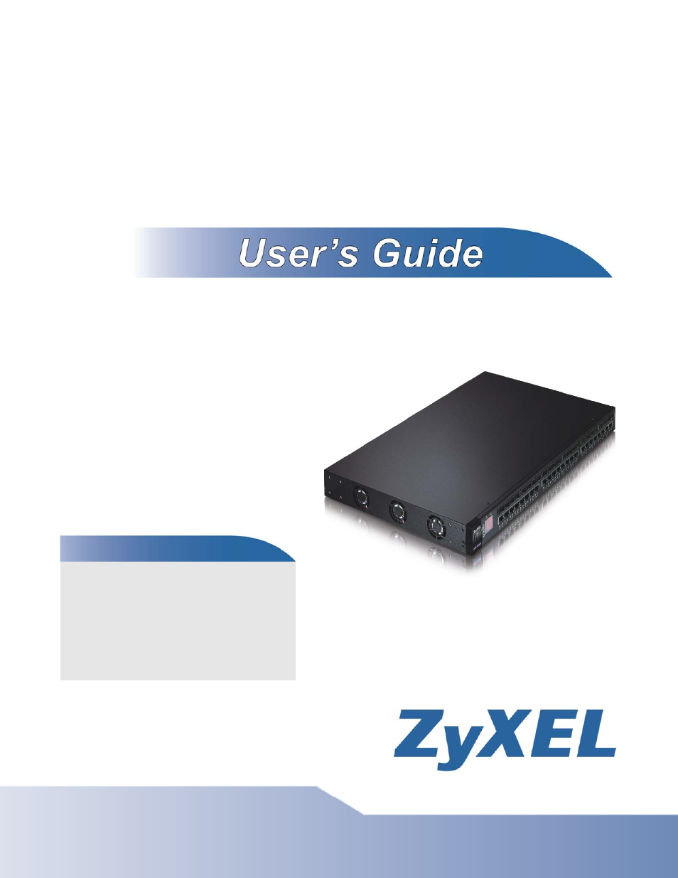 ZyXEL Communications XGS-4728F User Manual | 426 pages