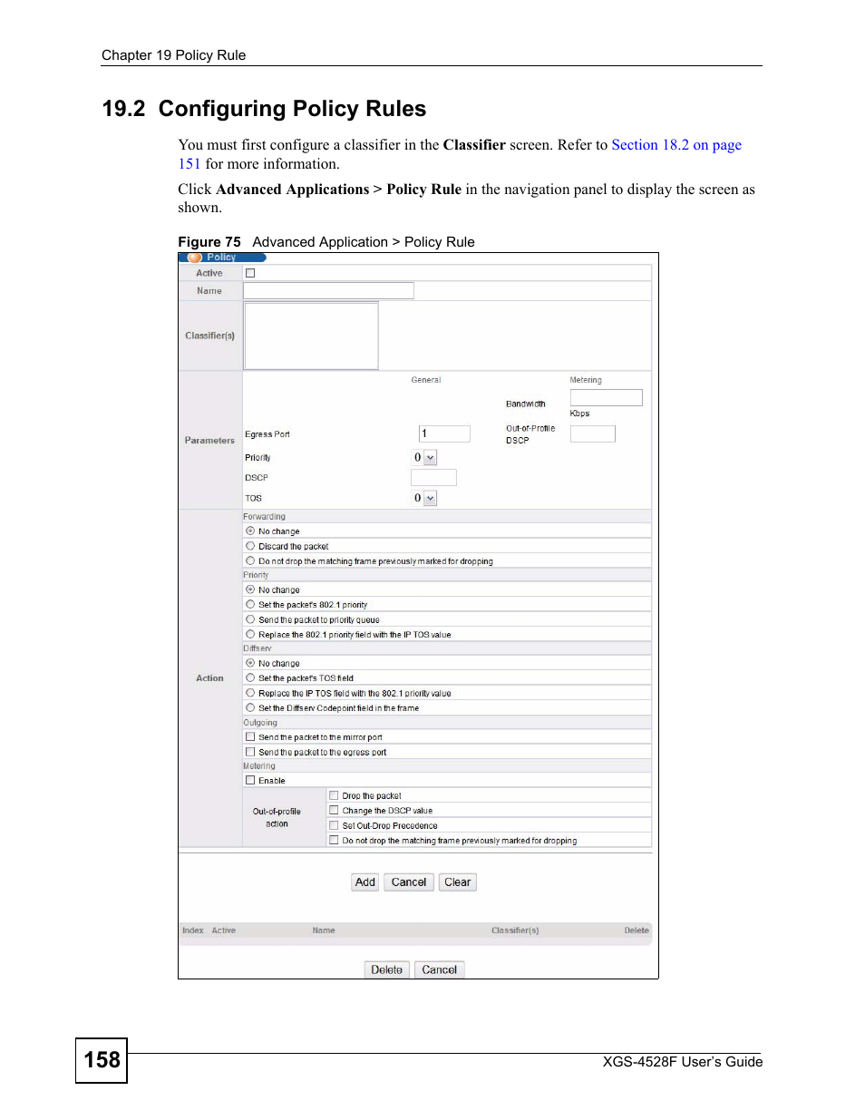 2 configuring policy rules, Figure 75 advanced application > policy rule | ZyXEL Communications XGS-4528F User Manual | Page 158 / 372
