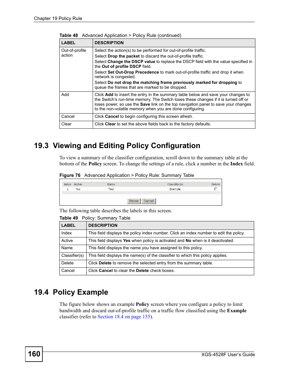 3 viewing and editing policy configuration, 4 policy example, Table 49 policy: summary table | ZyXEL Communications XGS-4528F User Manual | Page 160 / 372