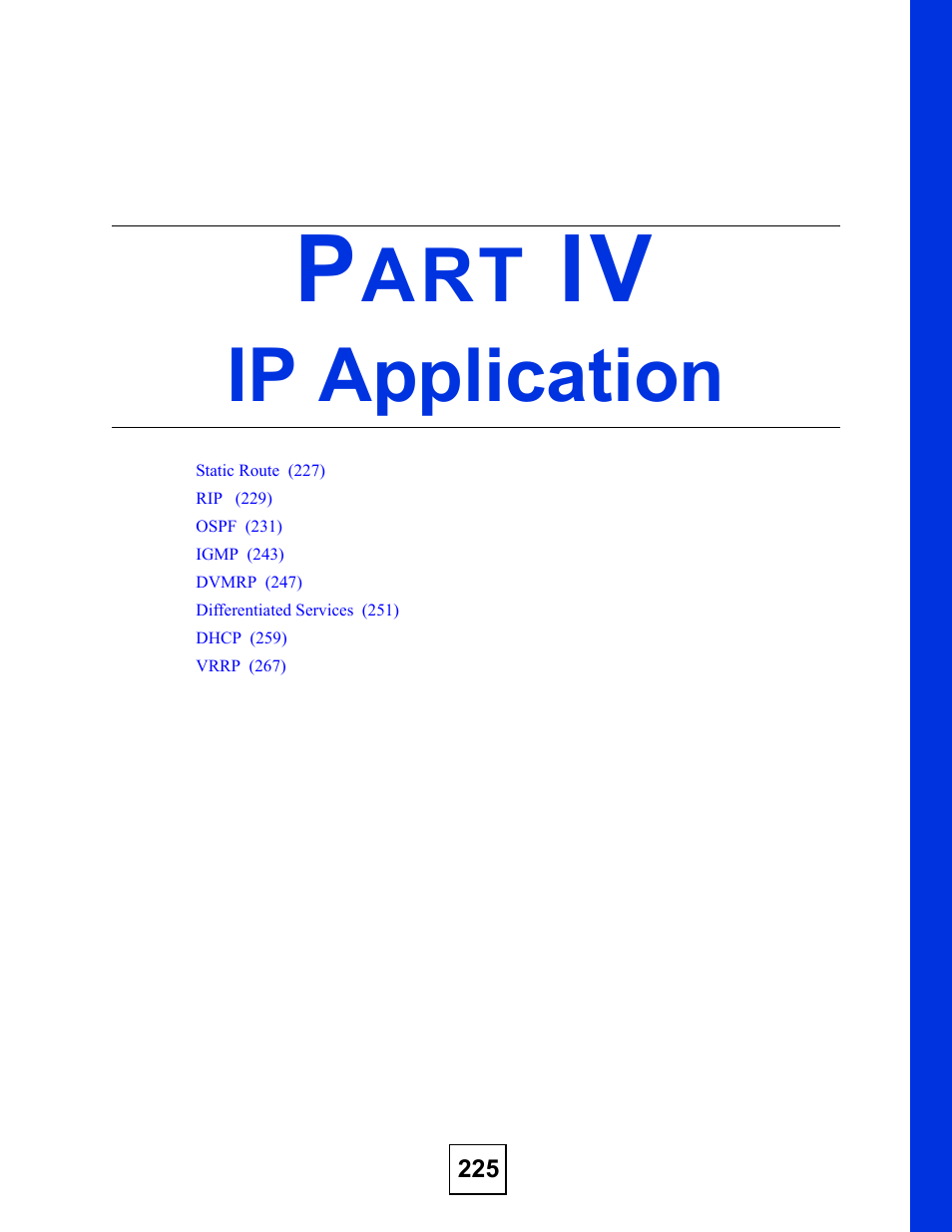 Ip application, Part iv: ip application | ZyXEL Communications XGS-4528F User Manual | Page 225 / 372