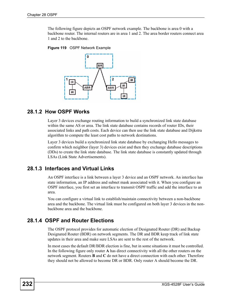 2 how ospf works, 3 interfaces and virtual links, 4 ospf and router elections | Figure 119 ospf network example | ZyXEL Communications XGS-4528F User Manual | Page 232 / 372