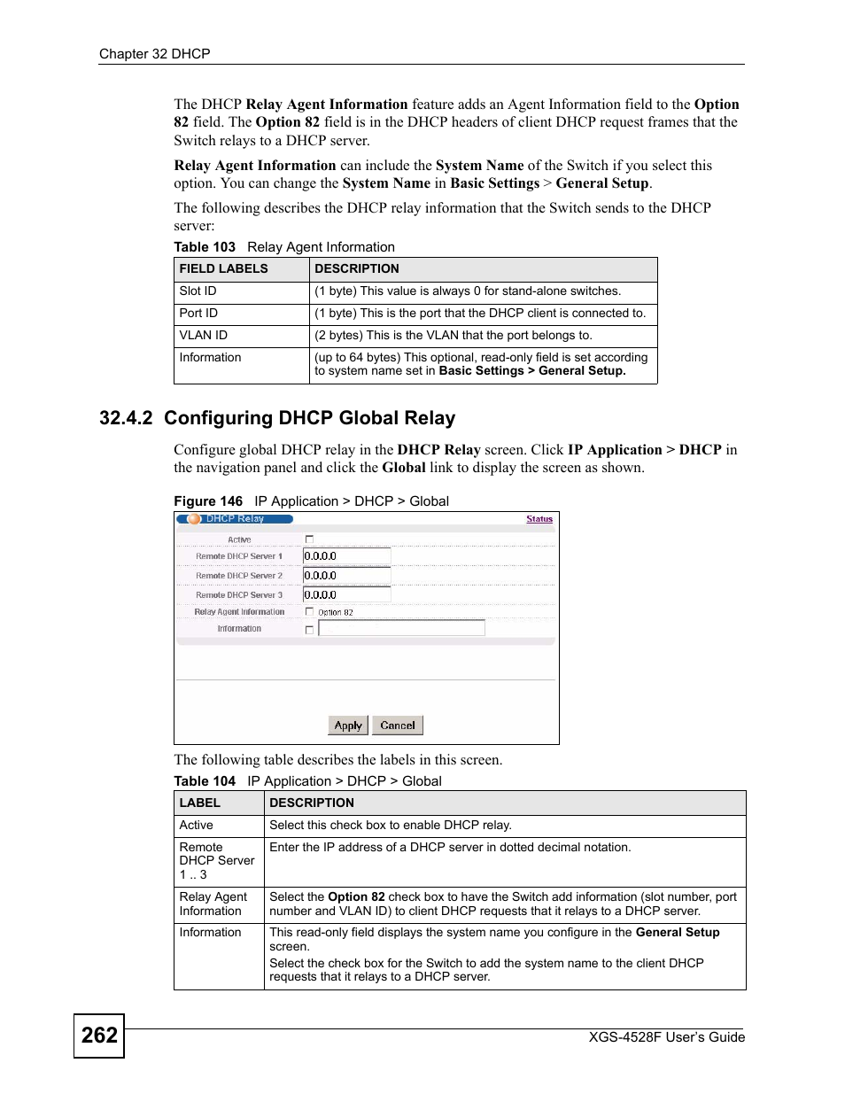 2 configuring dhcp global relay, Figure 146 ip application > dhcp > global | ZyXEL Communications XGS-4528F User Manual | Page 262 / 372