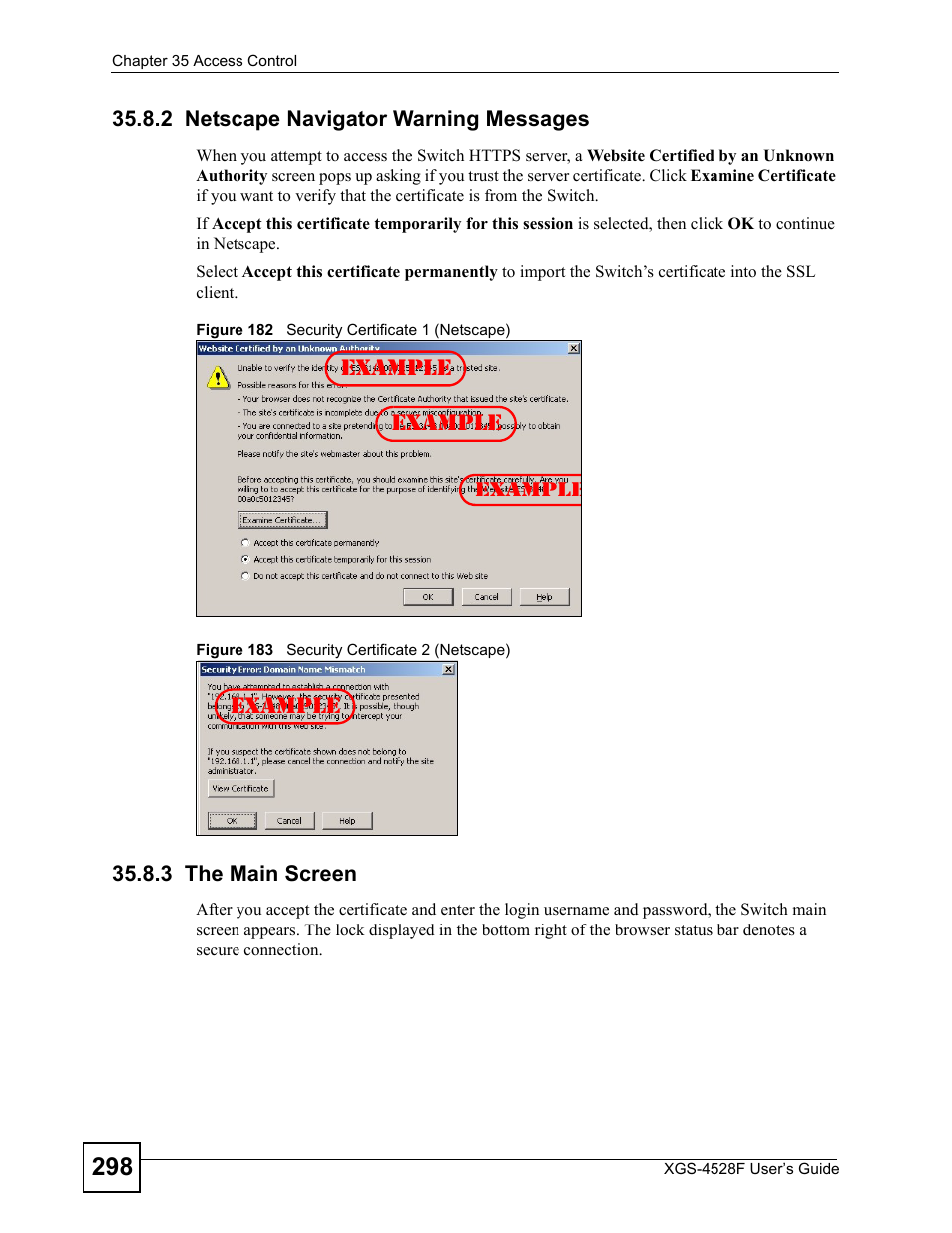 2 netscape navigator warning messages, 3 the main screen, Example | ZyXEL Communications XGS-4528F User Manual | Page 298 / 372