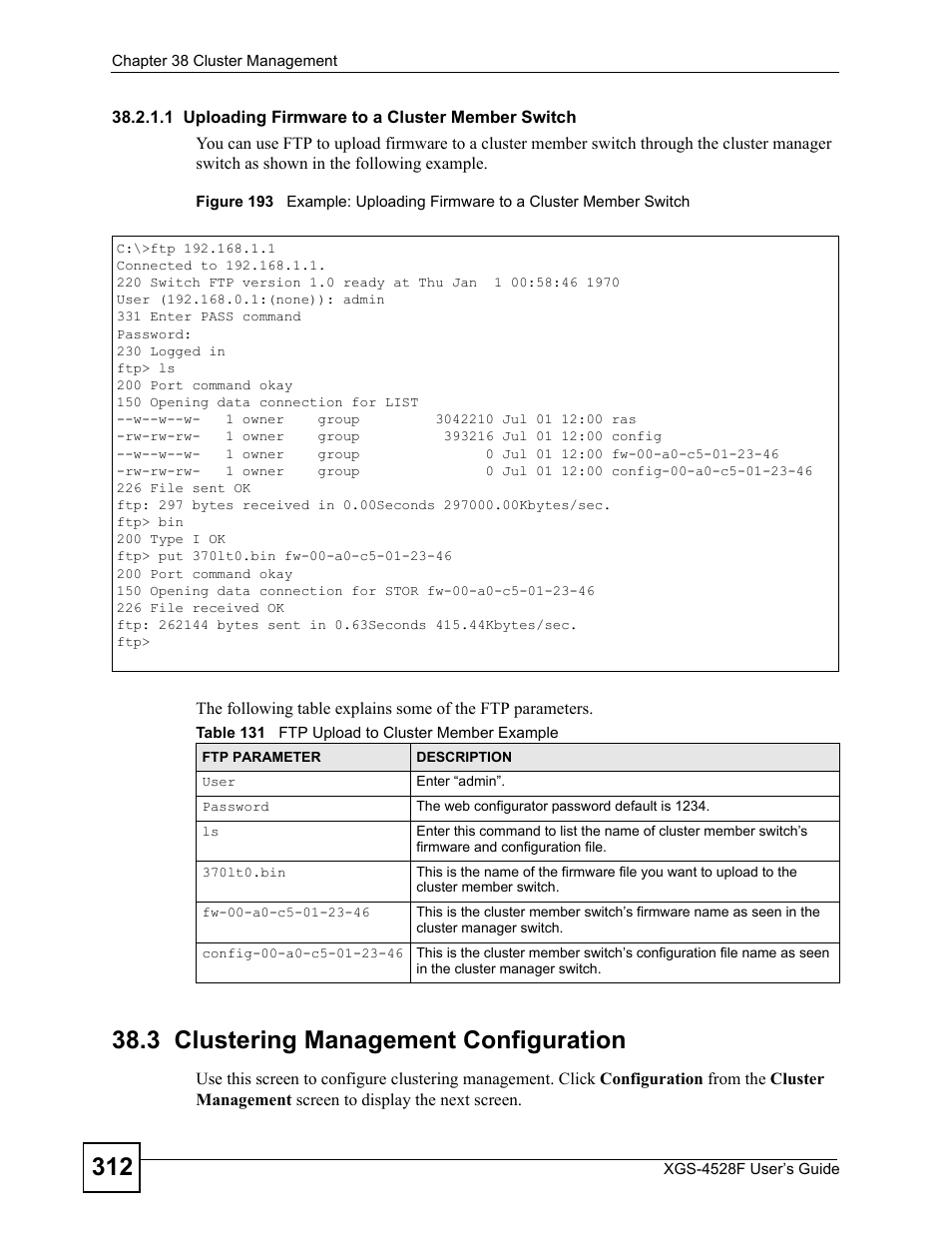 3 clustering management configuration, Table 131 ftp upload to cluster member example | ZyXEL Communications XGS-4528F User Manual | Page 312 / 372