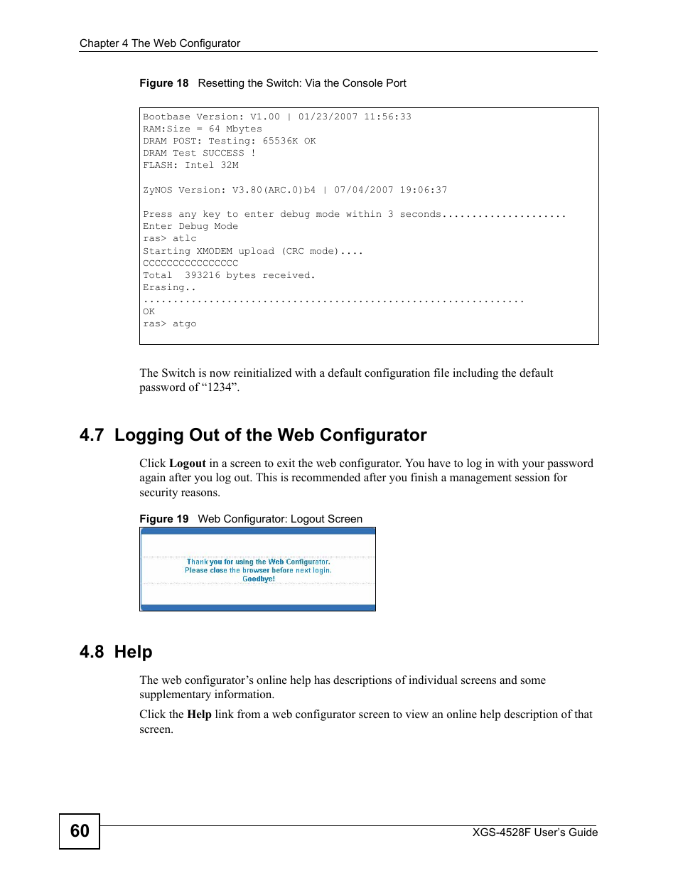 7 logging out of the web configurator, 8 help, 7 logging out of the web configurator 4.8 help | ZyXEL Communications XGS-4528F User Manual | Page 60 / 372