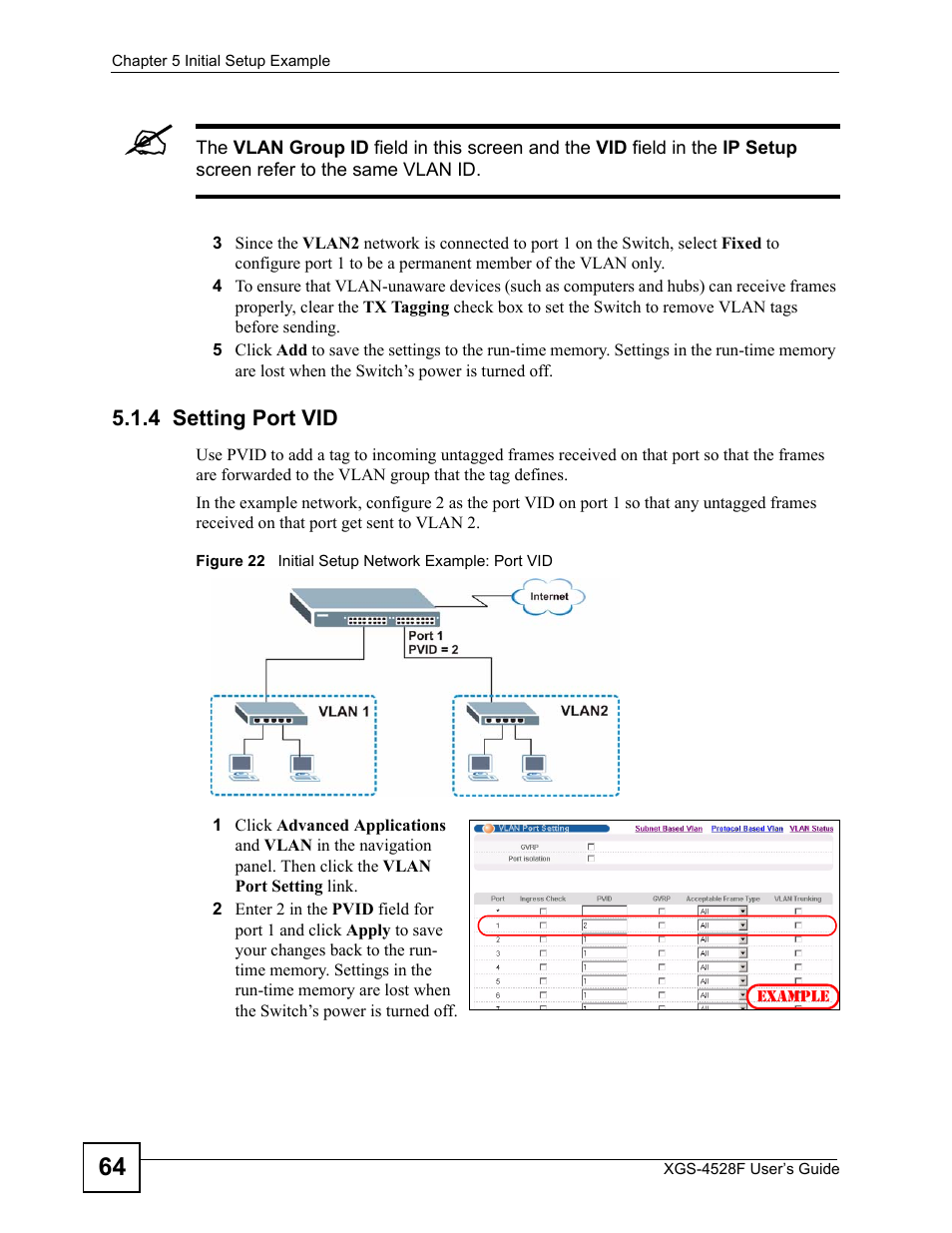 4 setting port vid, Figure 22 initial setup network example: port vid | ZyXEL Communications XGS-4528F User Manual | Page 64 / 372