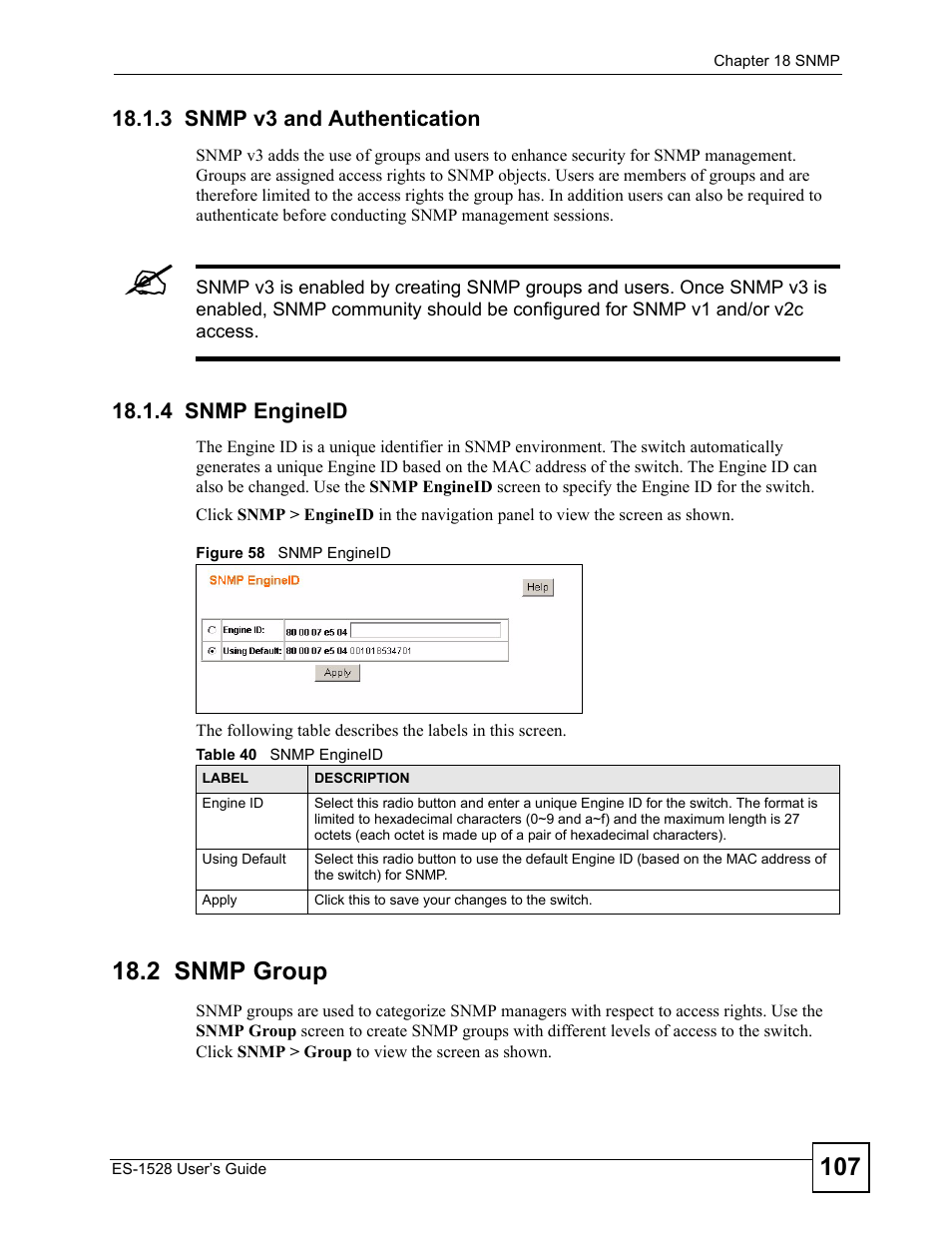 3 snmp v3 and authentication, 4 snmp engineid, 2 snmp group | 3 snmp v3 and authentication 18.1.4 snmp engineid, Figure 58 snmp engineid, Table 40 snmp engineid | ZyXEL Communications ZyXEL Dimension ES-1528 User Manual | Page 107 / 170