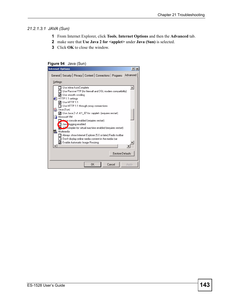 Figure 94 java (sun) | ZyXEL Communications ZyXEL Dimension ES-1528 User Manual | Page 143 / 170