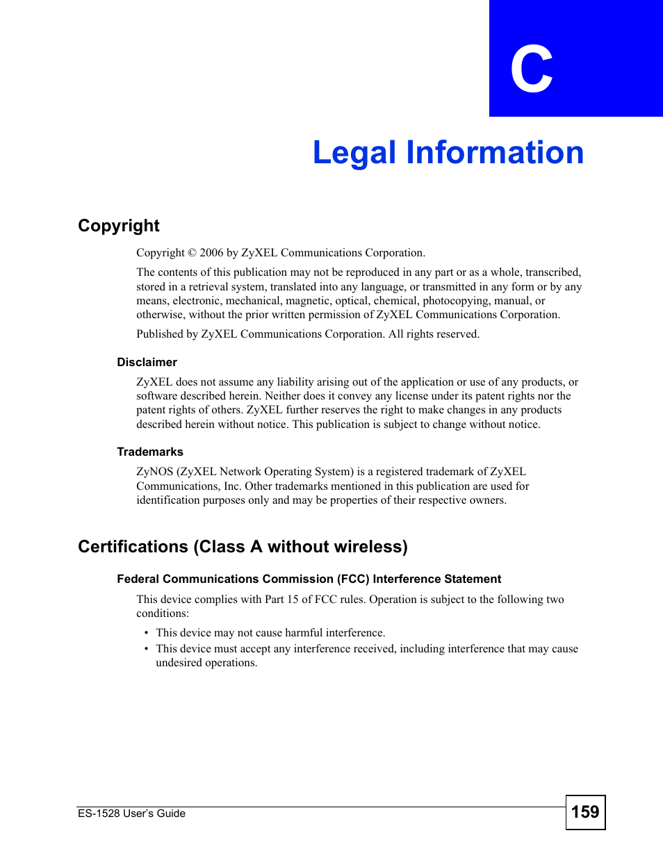 Legal information, Appendix c legal information, Legal information (159) | ZyXEL Communications ZyXEL Dimension ES-1528 User Manual | Page 159 / 170
