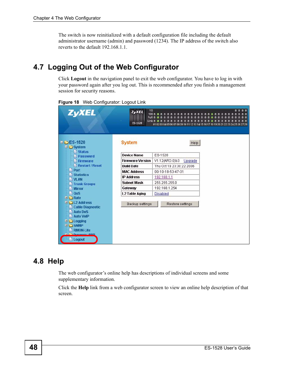 7 logging out of the web configurator, 8 help, 7 logging out of the web configurator 4.8 help | Figure 18 web configurator: logout link | ZyXEL Communications ZyXEL Dimension ES-1528 User Manual | Page 48 / 170