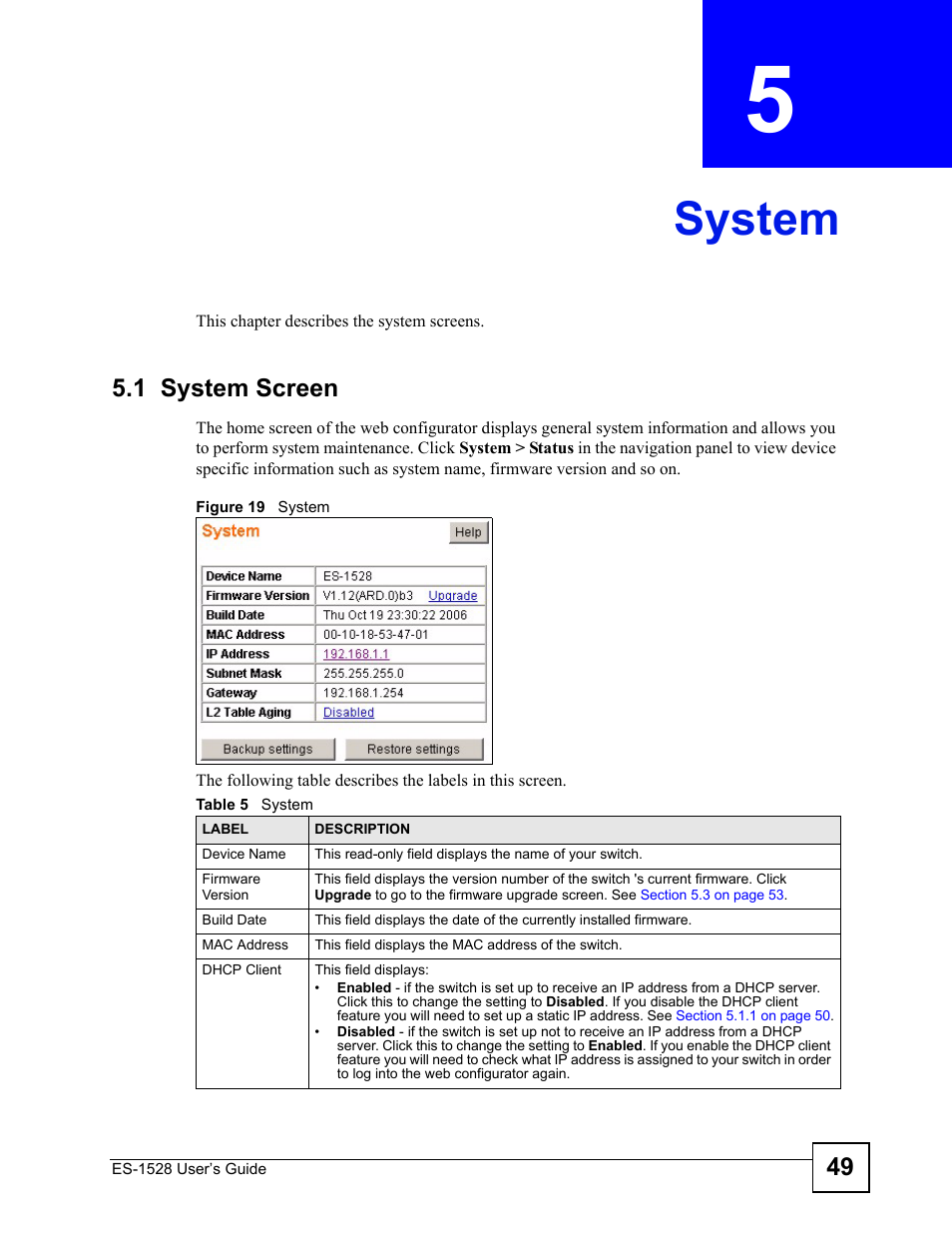 System, 1 system screen, Chapter 5 system | Figure 19 system, Table 5 system, System (49) | ZyXEL Communications ZyXEL Dimension ES-1528 User Manual | Page 49 / 170