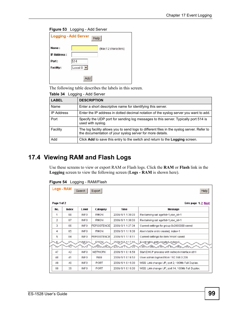 4 viewing ram and flash logs, Table 34 logging - add server | ZyXEL Communications ZyXEL Dimension ES-1528 User Manual | Page 99 / 170