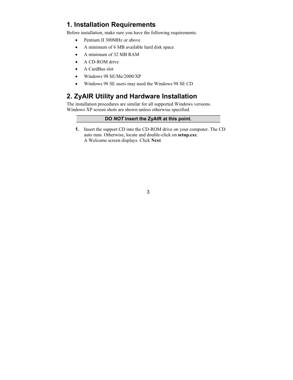 Installation requirements, Zyair utility and hardware installation | ZyXEL Communications Wireless CardBus Card ZyAIR G-110 User Manual | Page 3 / 7