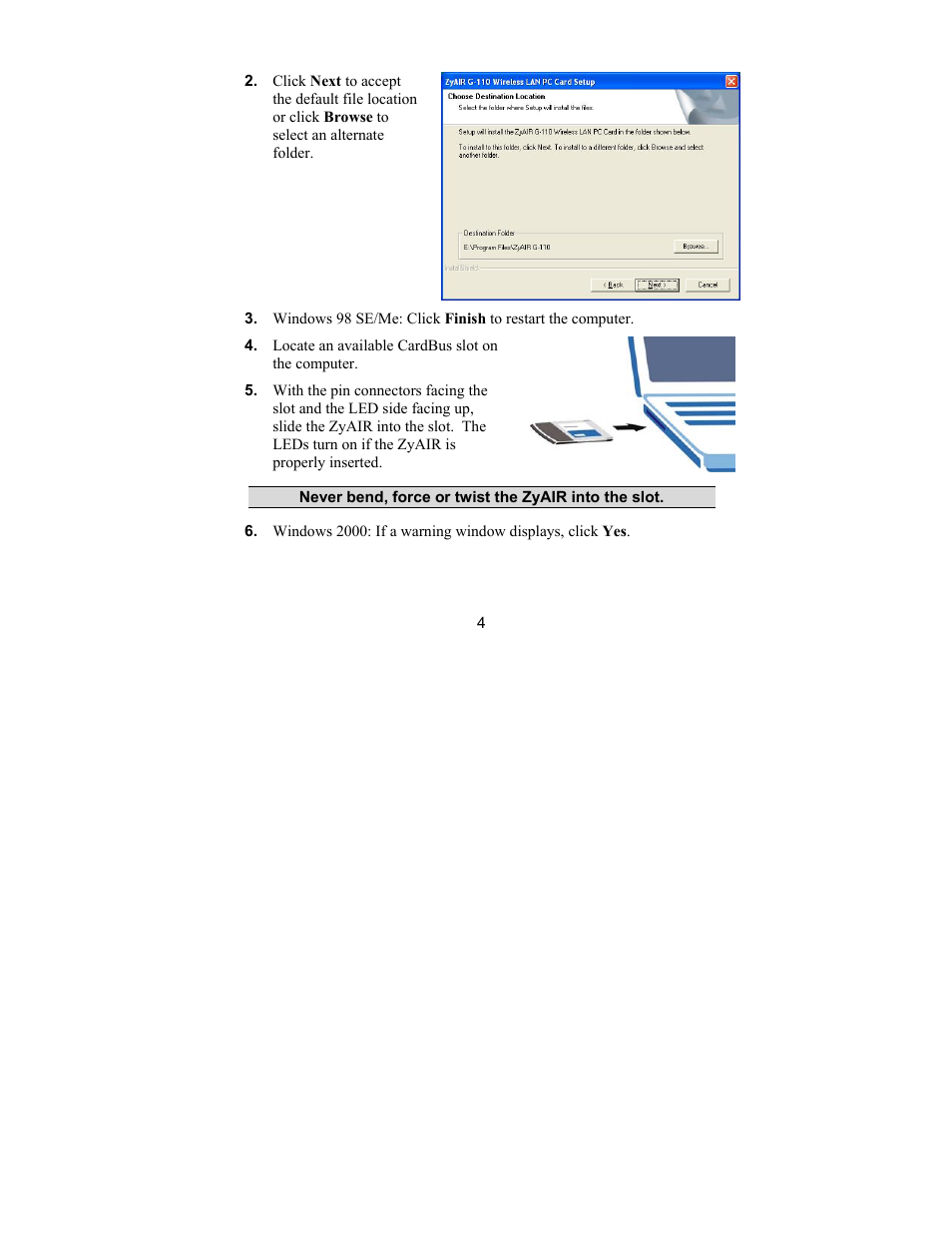 ZyXEL Communications Wireless CardBus Card ZyAIR G-110 User Manual | Page 4 / 7