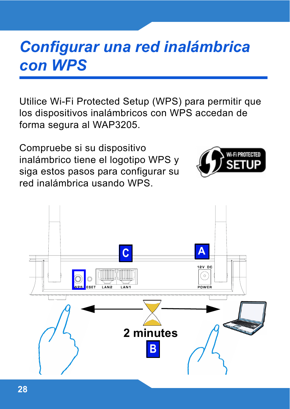 Configurar una red inalámbrica con wps | ZyXEL Communications WAP3205 User Manual | Page 28 / 78