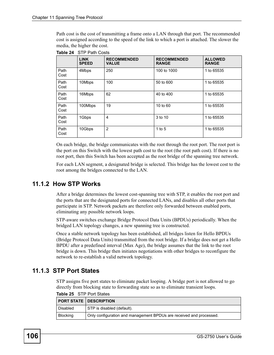 2 how stp works, 3 stp port states, 2 how stp works 11.1.3 stp port states | Table 24 stp path costs table 25 stp port states | ZyXEL Communications GS-2750 User Manual | Page 106 / 336