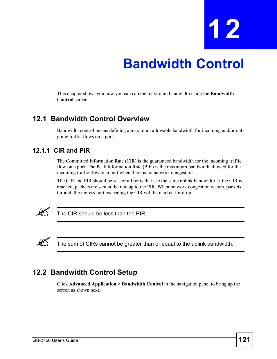 Bandwidth control, 1 bandwidth control overview, 1 cir and pir | 2 bandwidth control setup, Chapter 12 bandwidth control, Bandwidth control (121) | ZyXEL Communications GS-2750 User Manual | Page 121 / 336