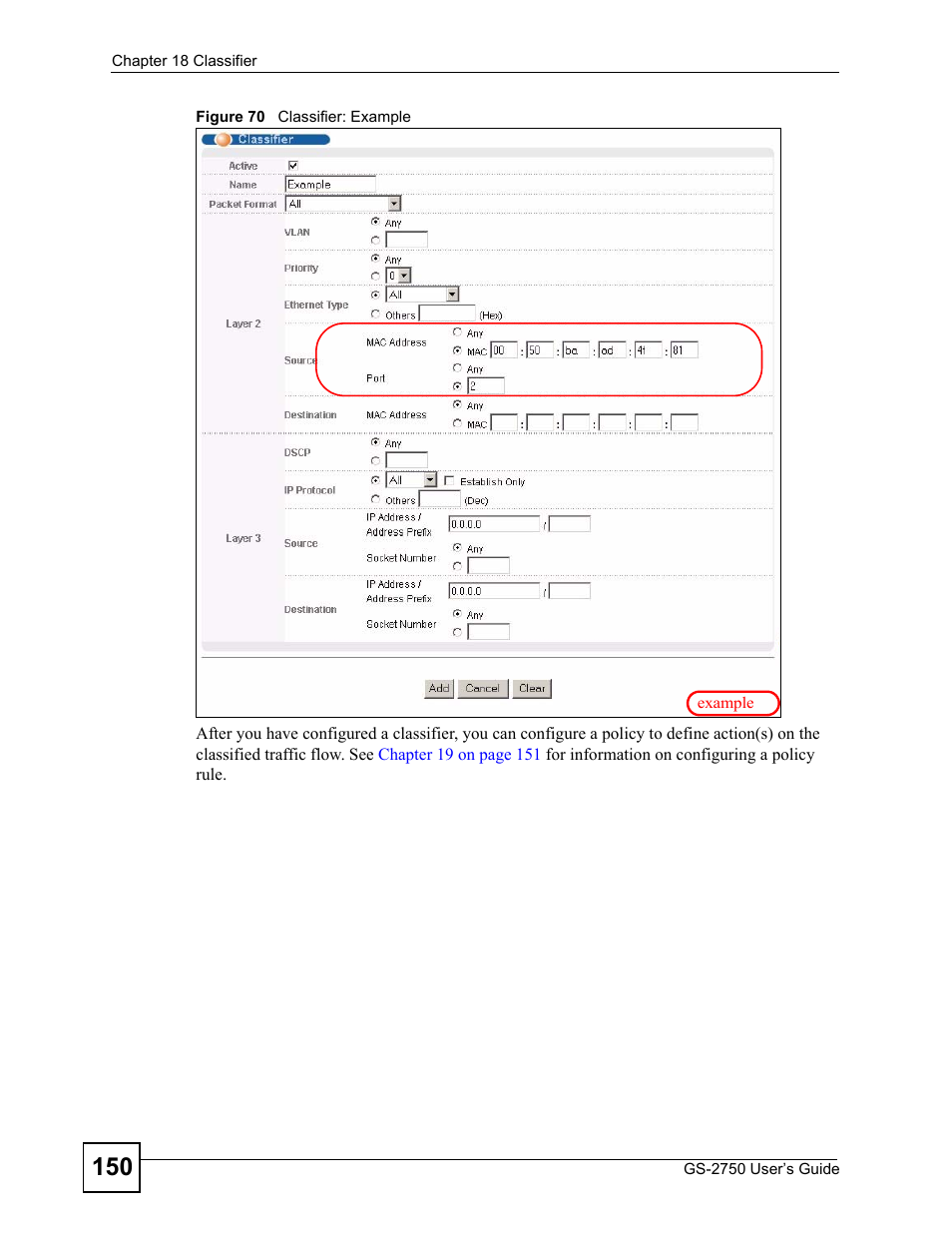 Figure 70 classifier: example | ZyXEL Communications GS-2750 User Manual | Page 150 / 336