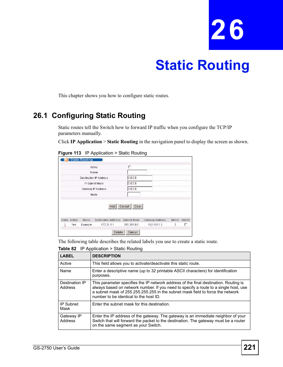 Static routing, 1 configuring static routing, Chapter 26 static routing | Figure 113 ip application > static routing, Table 82 ip application > static routing, Static routing (221) | ZyXEL Communications GS-2750 User Manual | Page 221 / 336