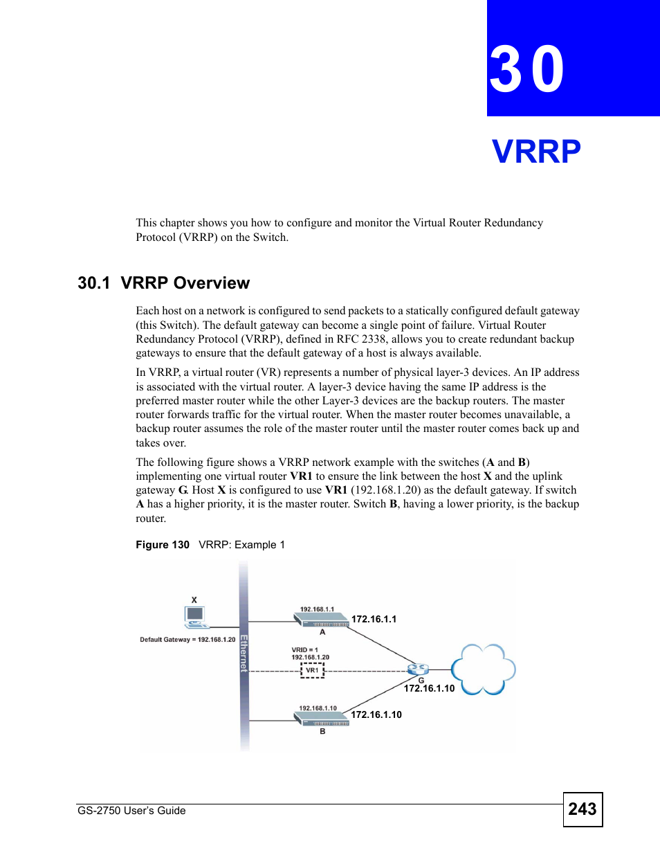 Vrrp, 1 vrrp overview, Chapter 30 vrrp | Figure 130 vrrp: example 1, Vrrp (243) | ZyXEL Communications GS-2750 User Manual | Page 243 / 336