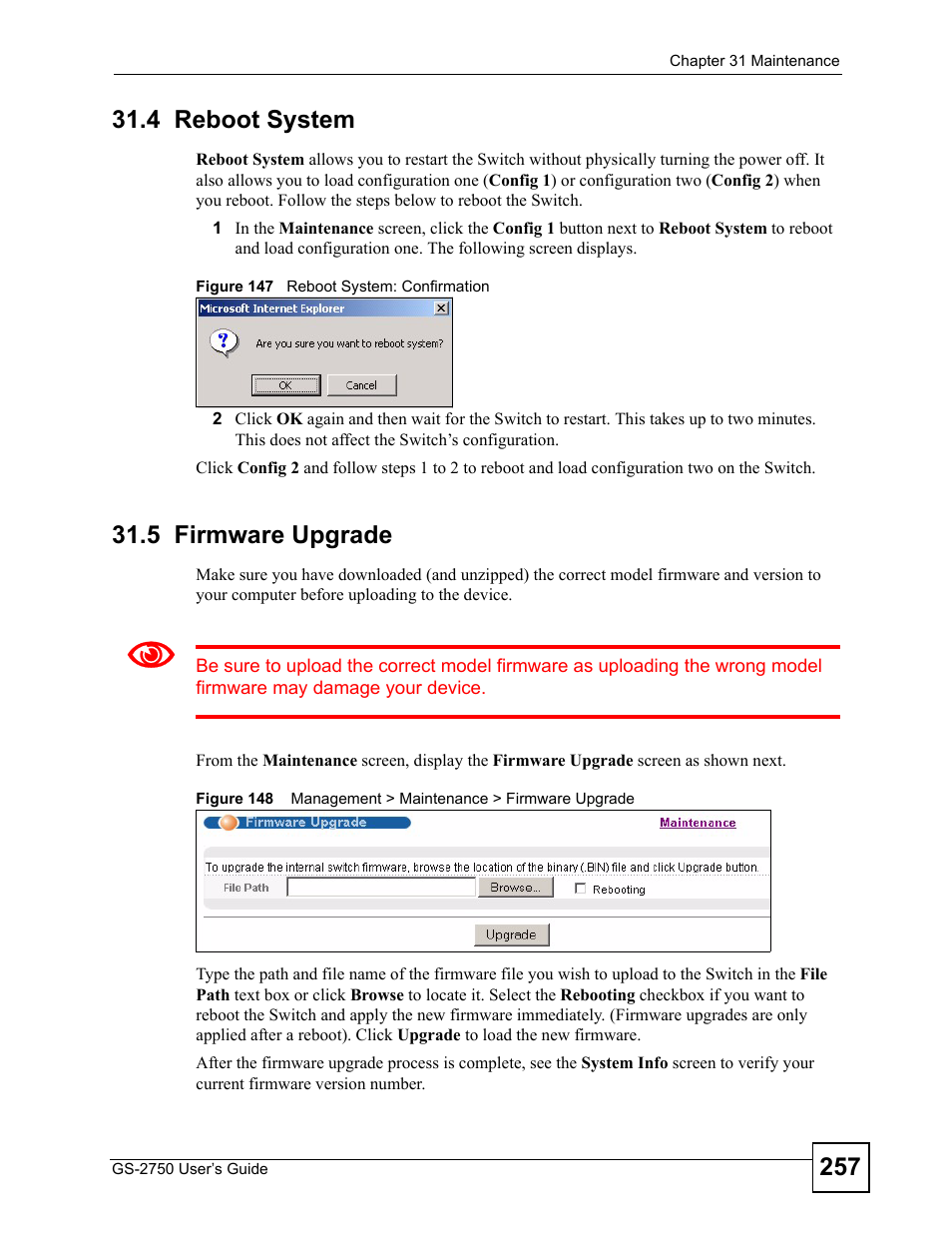 4 reboot system, 5 firmware upgrade, 4 reboot system 31.5 firmware upgrade | ZyXEL Communications GS-2750 User Manual | Page 257 / 336