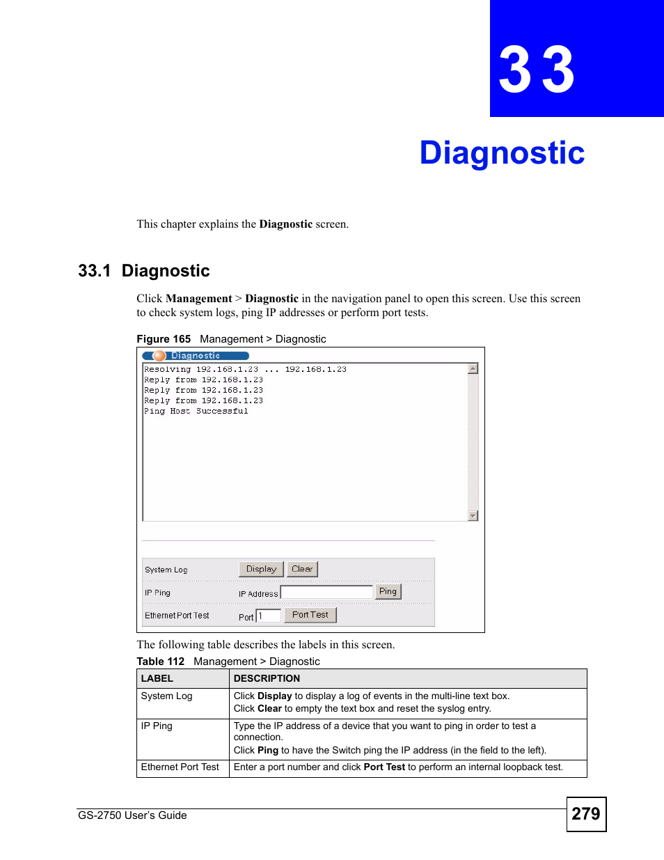 Diagnostic, 1 diagnostic, Chapter 33 diagnostic | Figure 165 management > diagnostic, Table 112 management > diagnostic, Diagnostic (279) | ZyXEL Communications GS-2750 User Manual | Page 279 / 336