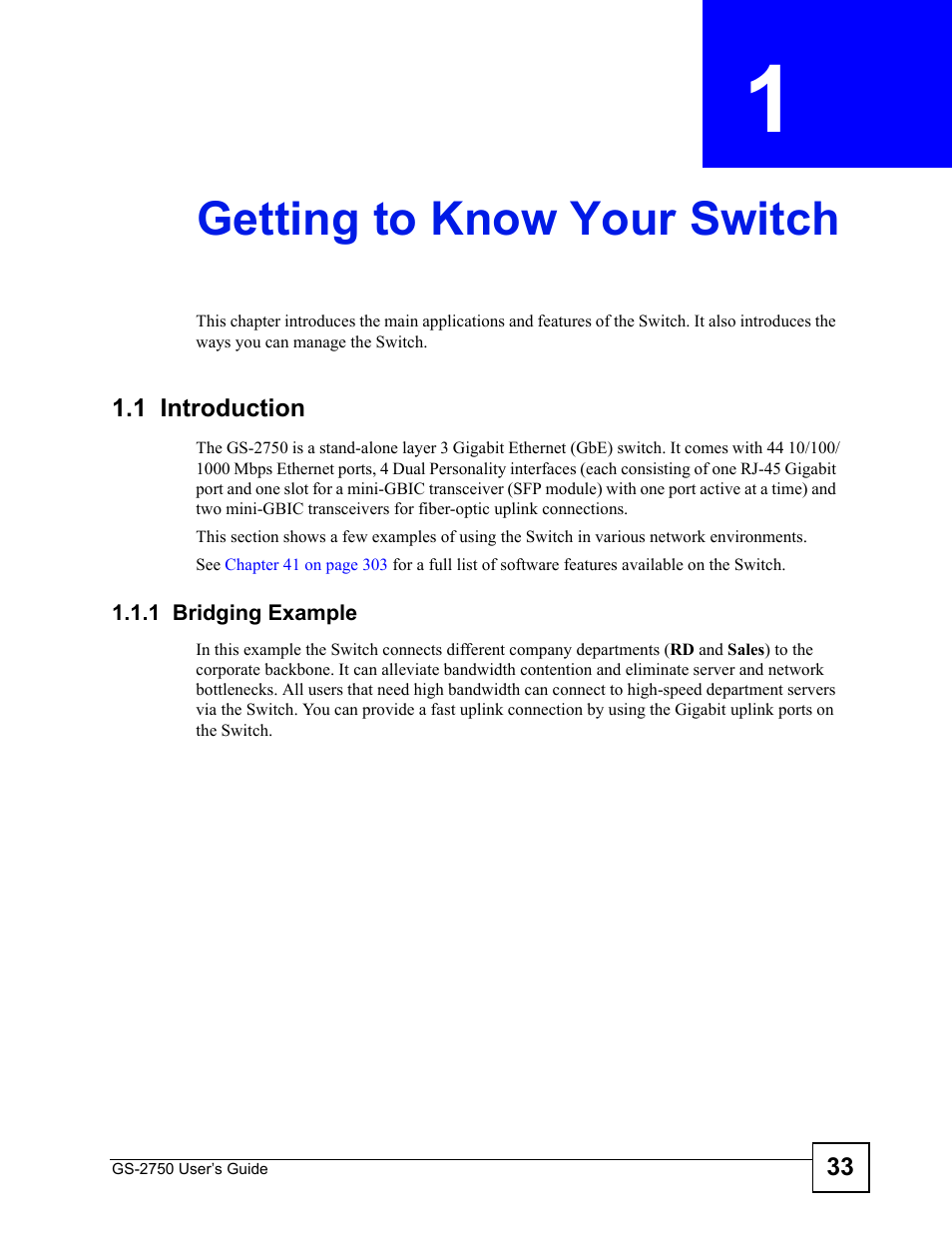 Getting to know your switch, 1 introduction, 1 bridging example | Chapter 1 getting to know your switch | ZyXEL Communications GS-2750 User Manual | Page 33 / 336