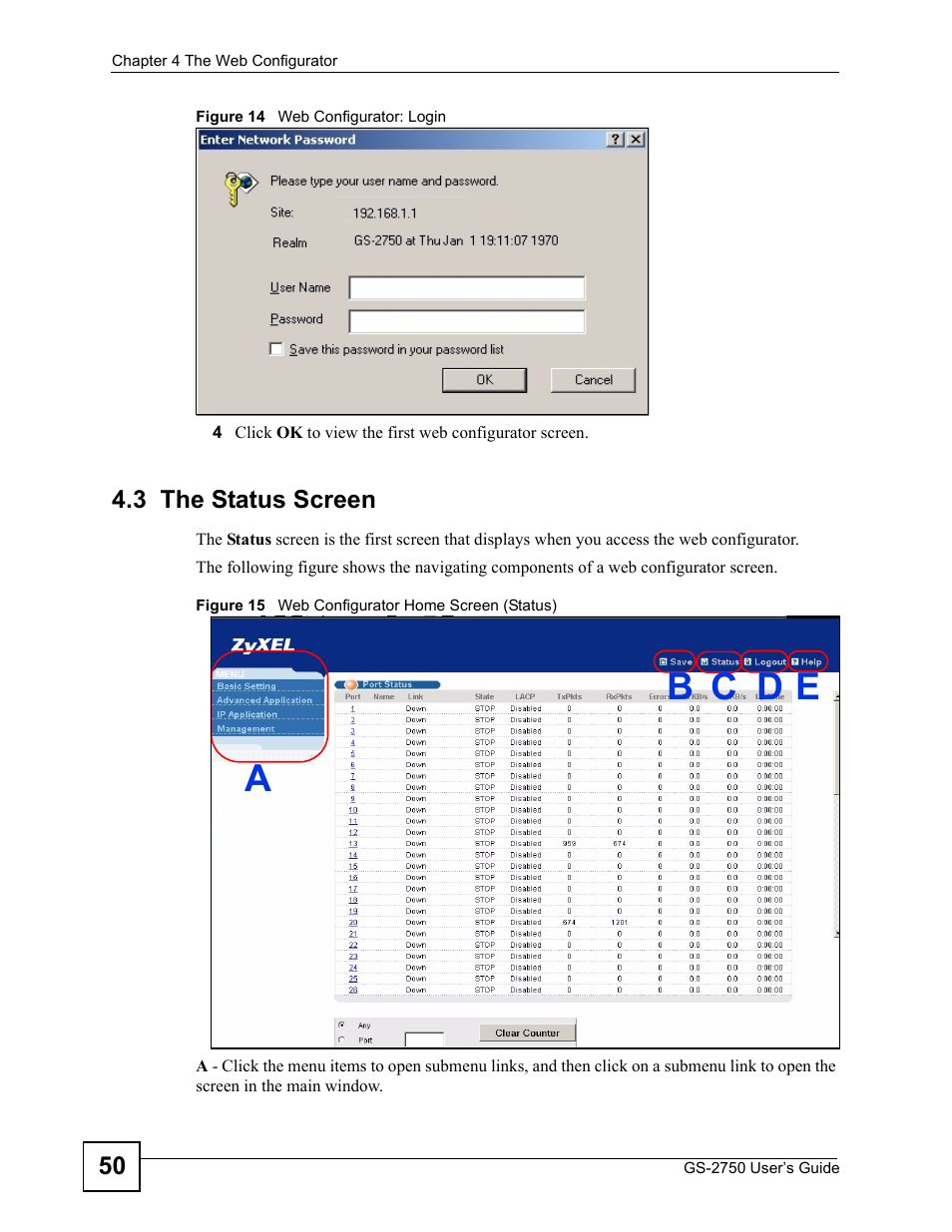3 the status screen, Ab d c e | ZyXEL Communications GS-2750 User Manual | Page 50 / 336