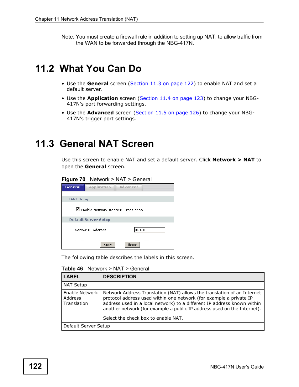 2 what you can do, 3 general nat screen, 2 what you can do 11.3 general nat screen | ZyXEL Communications NBG-417N User Manual | Page 122 / 270