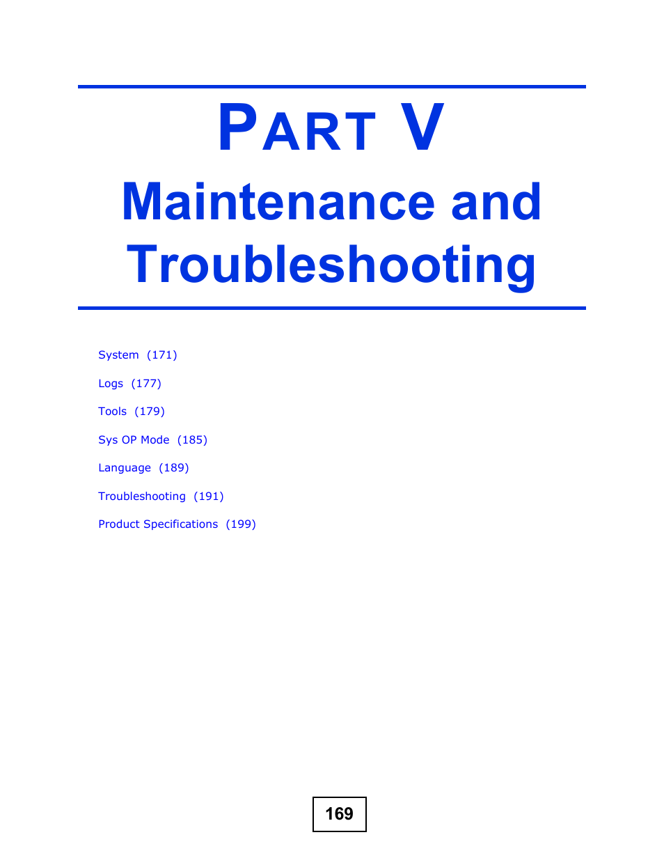 Maintenance and troubleshooting, Part v: maintenance and troubleshooting | ZyXEL Communications NBG-417N User Manual | Page 169 / 270