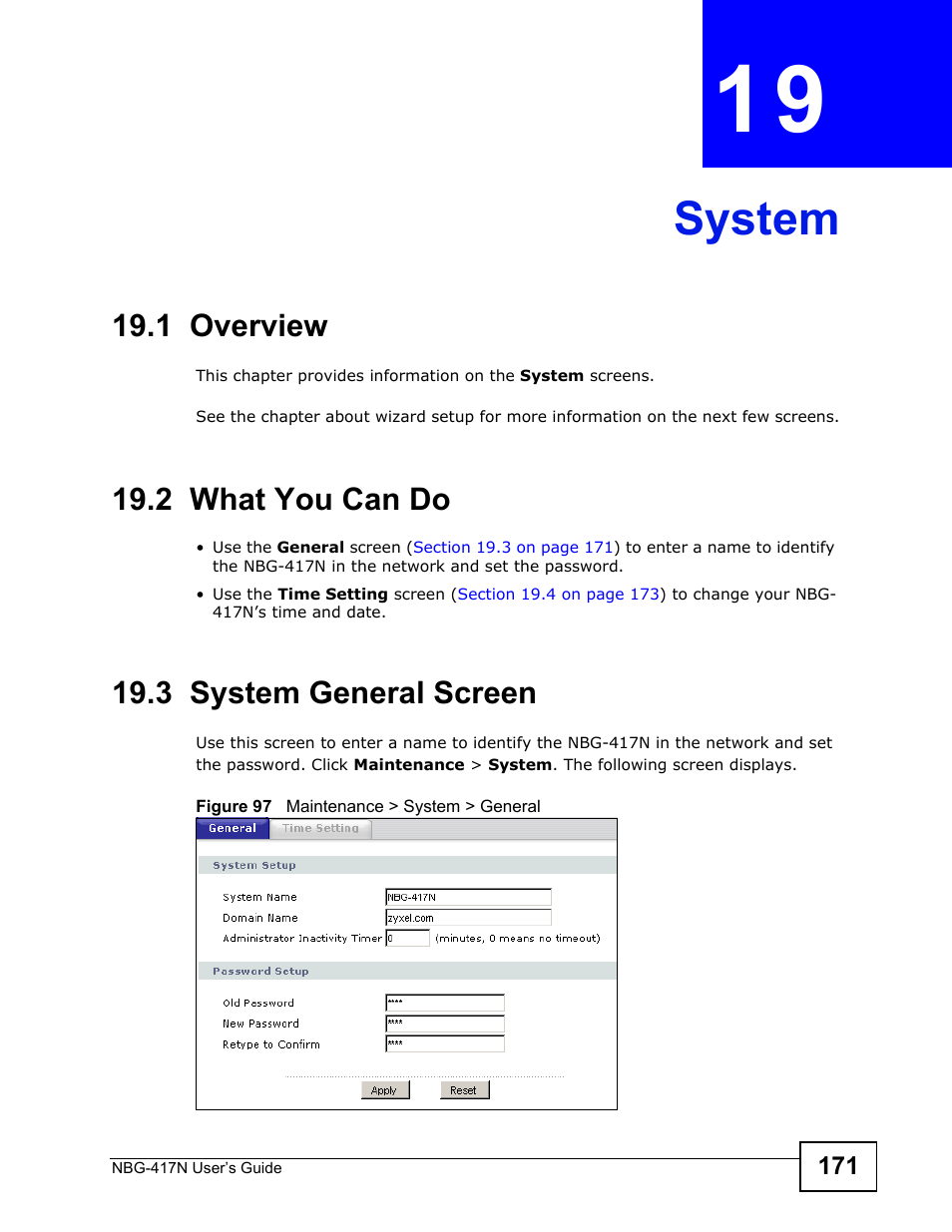 System, 1 overview, 2 what you can do | 3 system general screen, Chapter 19 system, System (171) | ZyXEL Communications NBG-417N User Manual | Page 171 / 270