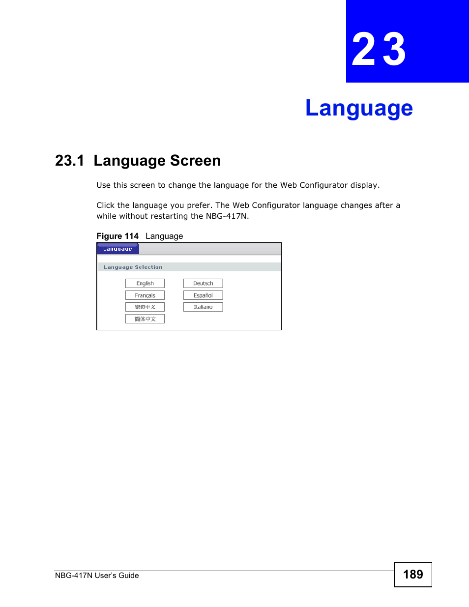 Language, 1 language screen, Chapter 23 language | Language (189) | ZyXEL Communications NBG-417N User Manual | Page 189 / 270