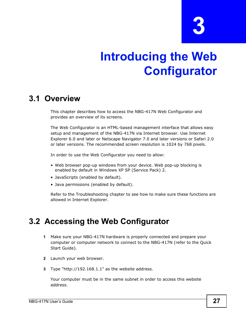 Introducing the web configurator, 1 overview, 2 accessing the web configurator | Chapter 3 introducing the web configurator, 1 overview 3.2 accessing the web configurator, Introducing the web configurator (27) | ZyXEL Communications NBG-417N User Manual | Page 27 / 270