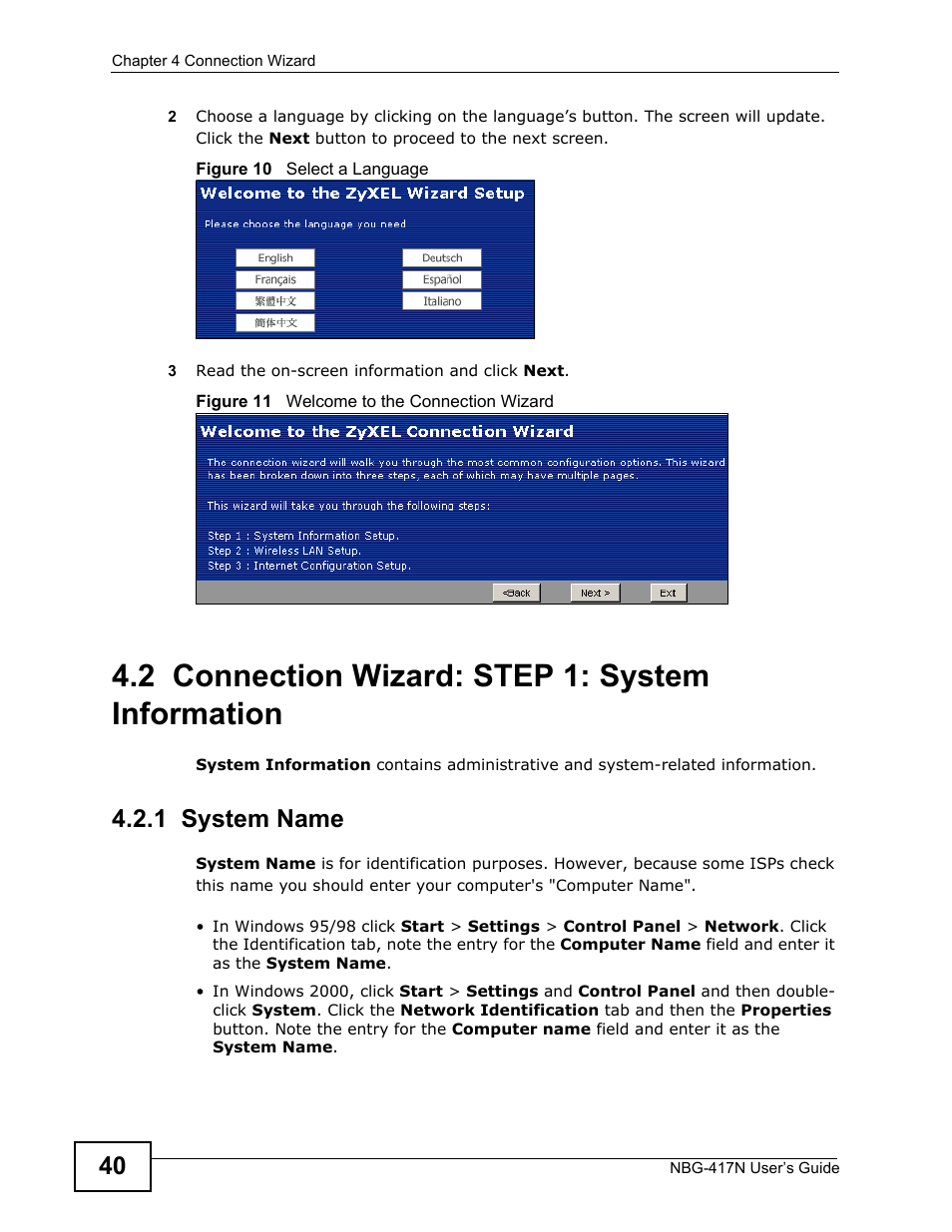 2 connection wizard: step 1: system information, 1 system name | ZyXEL Communications NBG-417N User Manual | Page 40 / 270