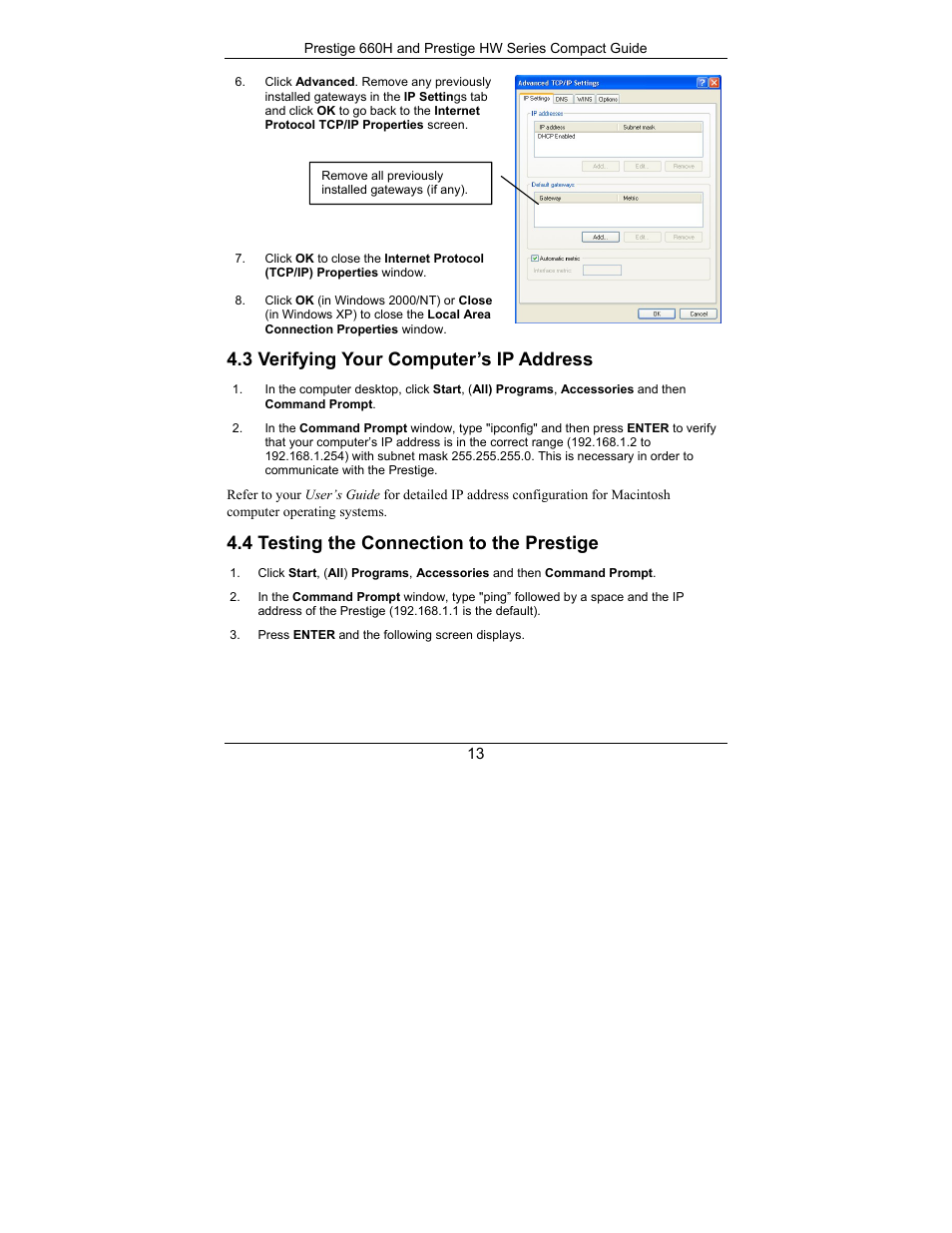 Verifying your computer’s ip address, Testing the connection to the prestige, 3 verifying your computer’s ip address | 4 testing the connection to the prestige | ZyXEL Communications Prestige 660H Series User Manual | Page 13 / 40