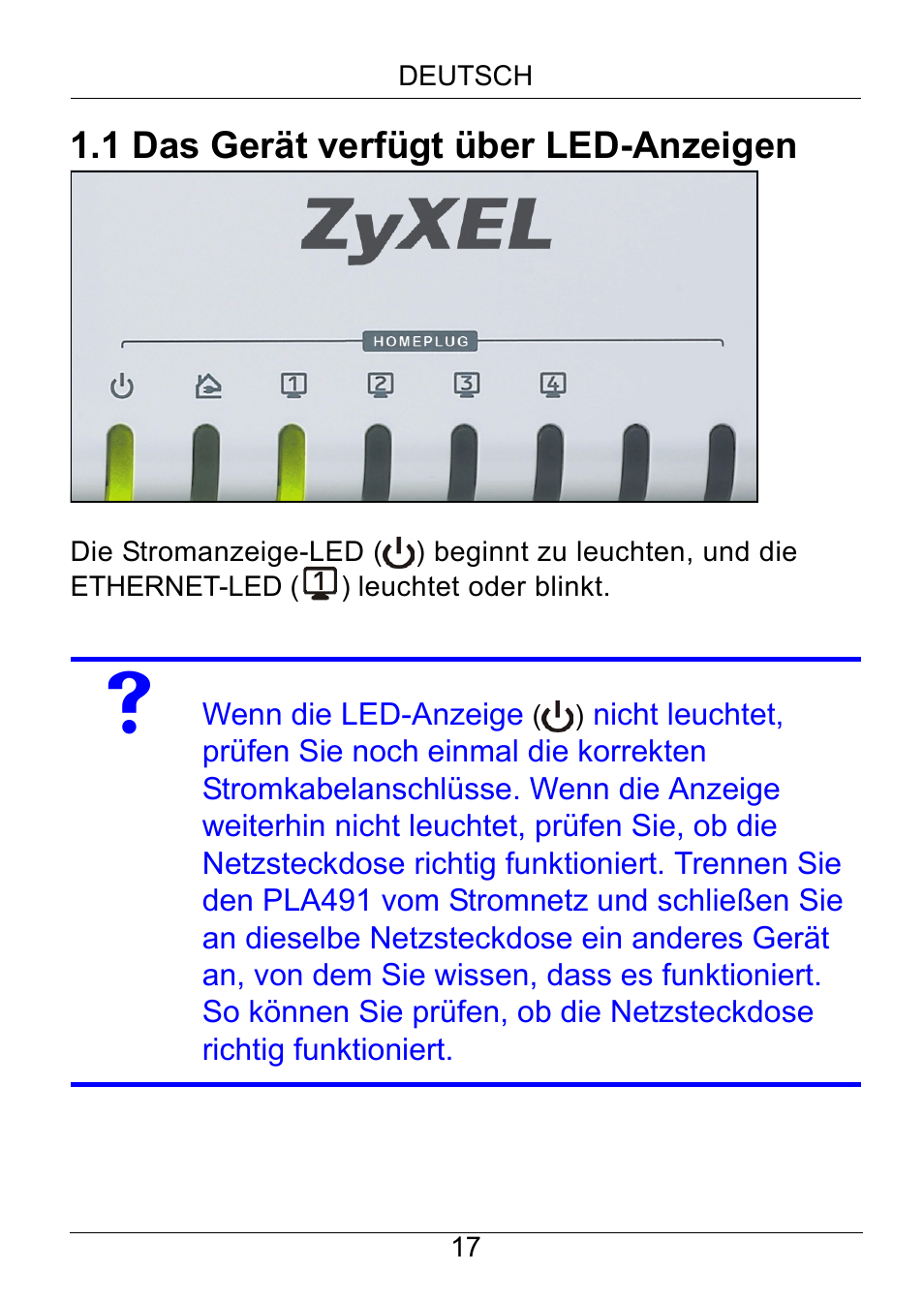 1 das gerät verfügt über led-anzeigen | ZyXEL Communications Powerline Ethernet Multiplug Center PLA491 User Manual | Page 17 / 71