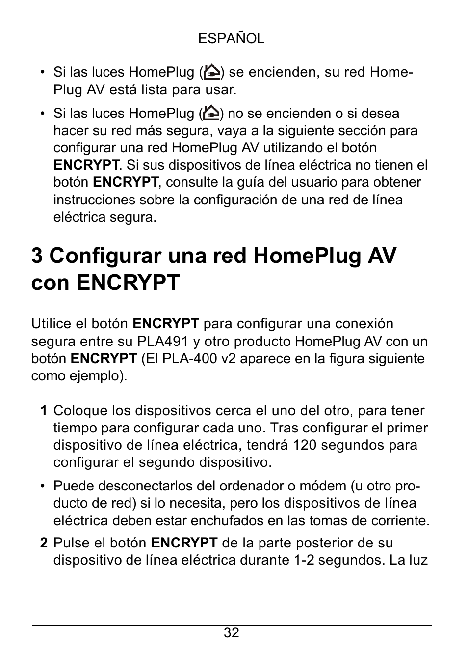 Configurar una red homeplug av con encrypt, 3 configurar una red homeplug av con encrypt | ZyXEL Communications Powerline Ethernet Multiplug Center PLA491 User Manual | Page 32 / 71