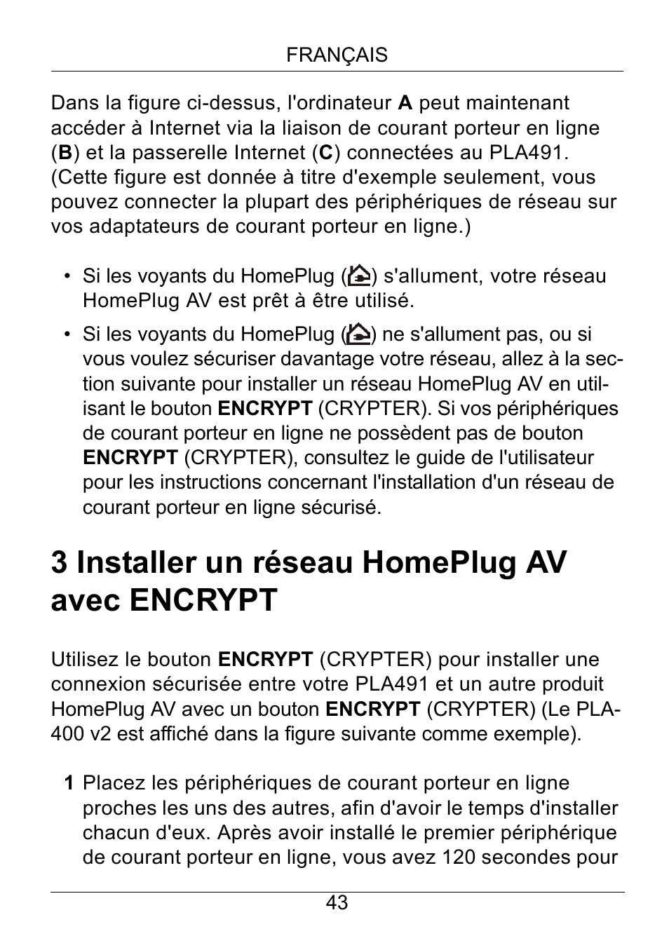 Installer un réseau homeplug av avec encrypt, 3 installer un réseau homeplug av avec encrypt | ZyXEL Communications Powerline Ethernet Multiplug Center PLA491 User Manual | Page 43 / 71